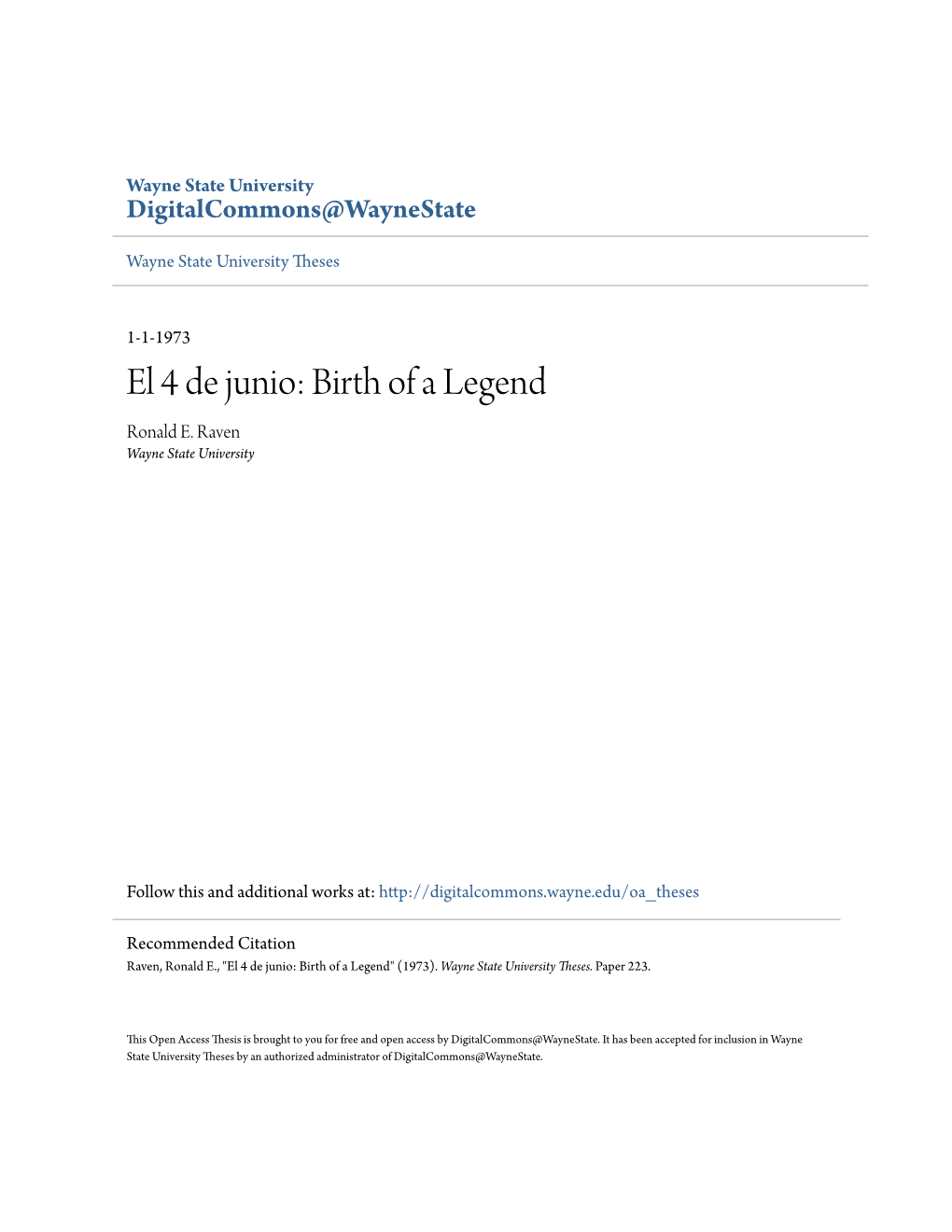 El 4 De Junio: Birth of a Legend Ronald E