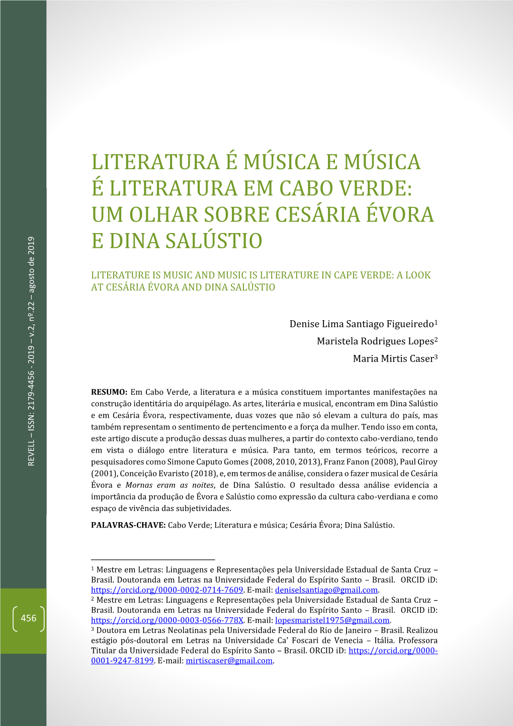 Literatura E Mu Sica E Mu Sica E Literatura Em Cabo Verde: Um Olhar Sobre Cesa Ria E Vora E Dina Salu Stio