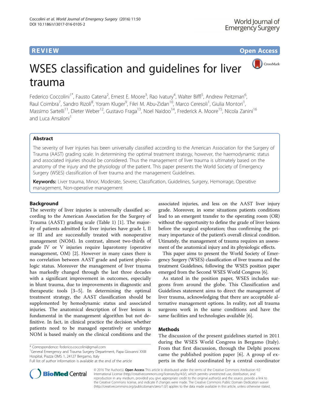 WSES Classification and Guidelines for Liver Trauma Federico Coccolini1*, Fausto Catena2, Ernest E