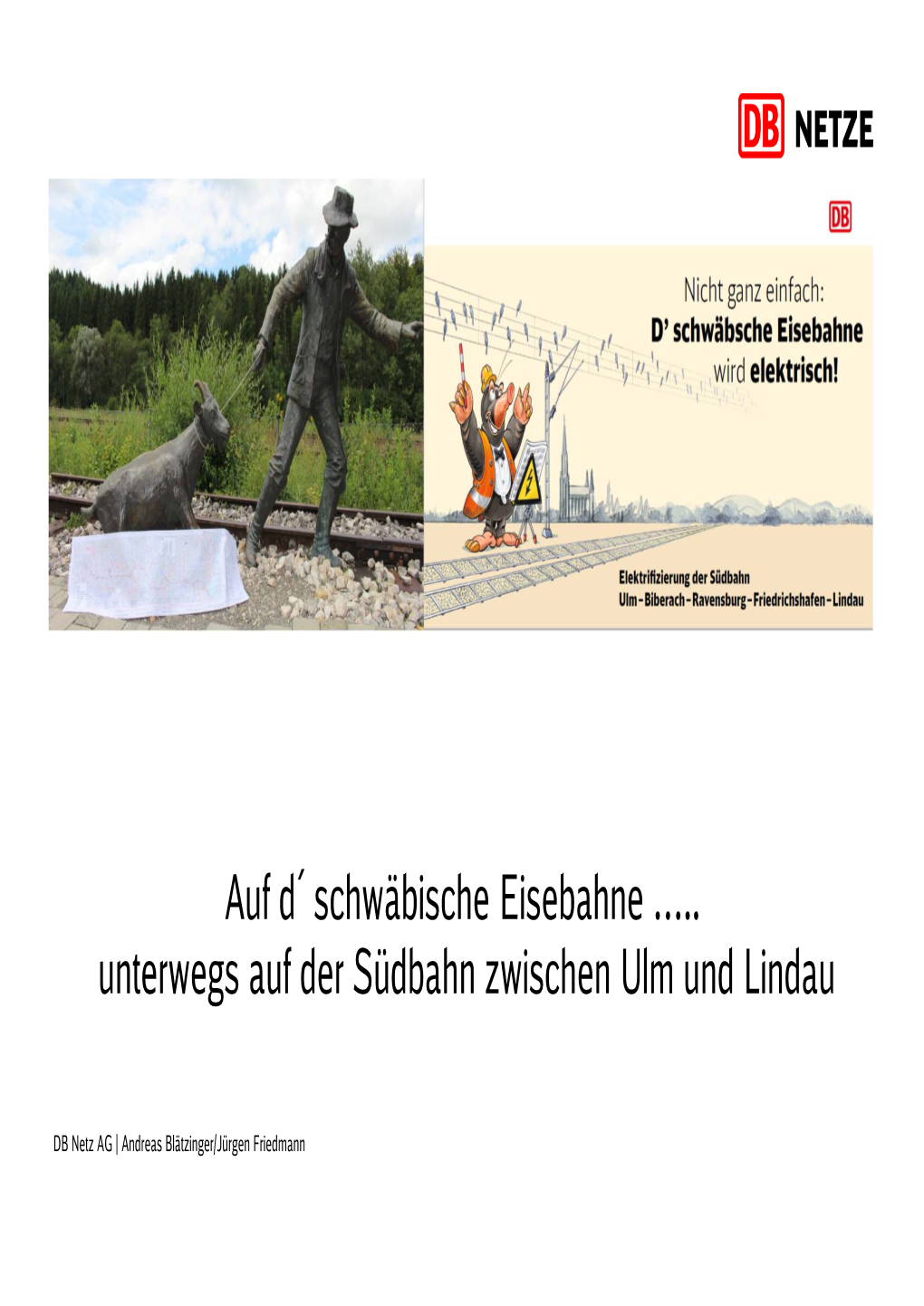 Unterwegs Auf Der Südbahn Zwischen Ulm Und Lindau