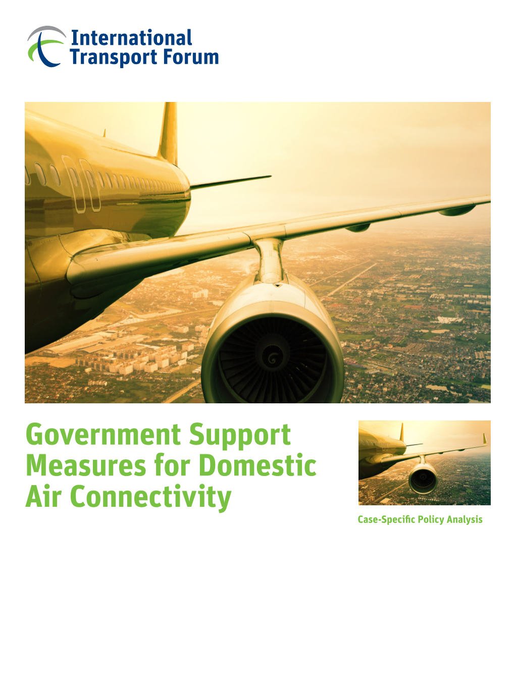 Government Support Measures for Domestic Air Connectivity Case-Specific Policy Analysis