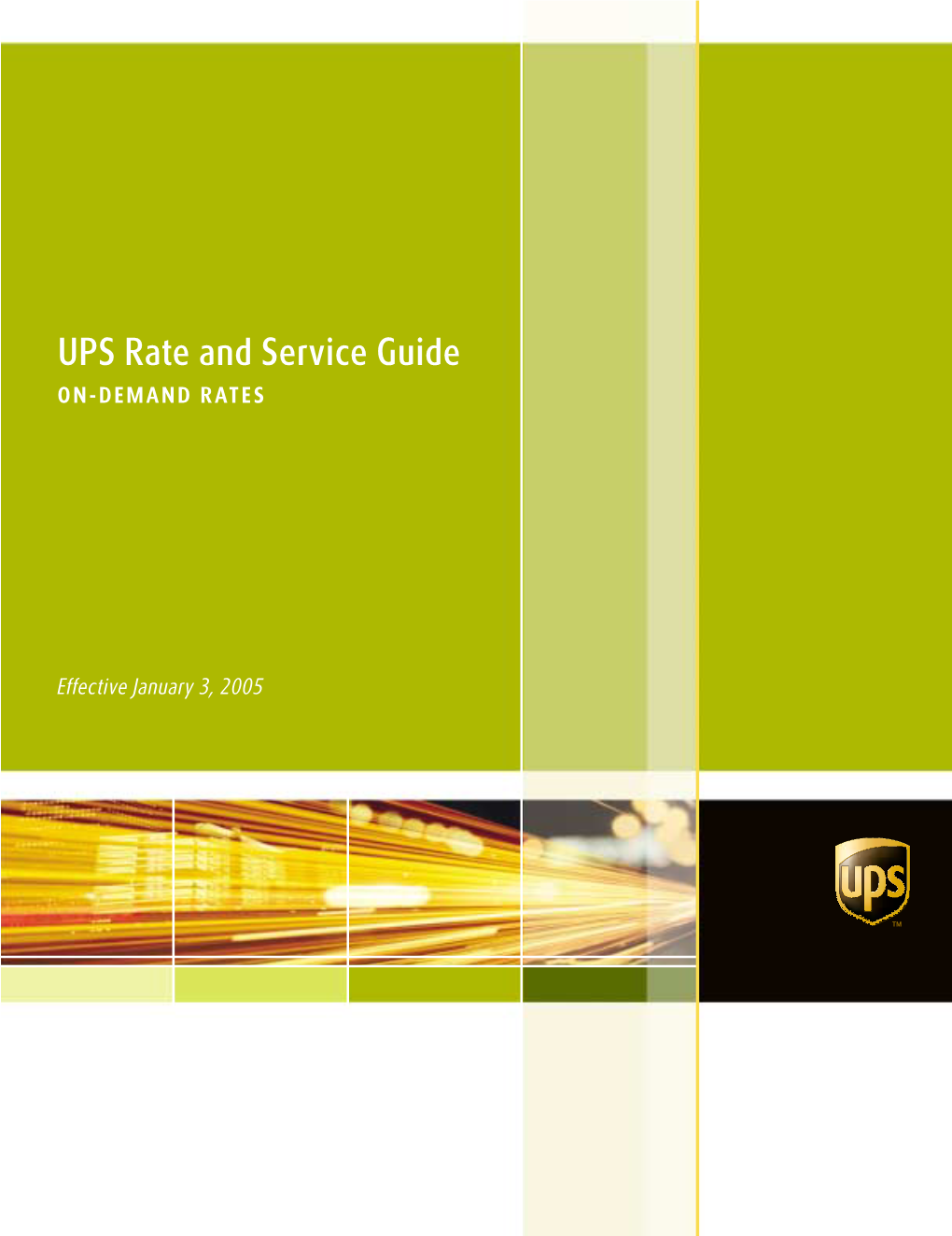 UPS 2005 Rate and Service Guide