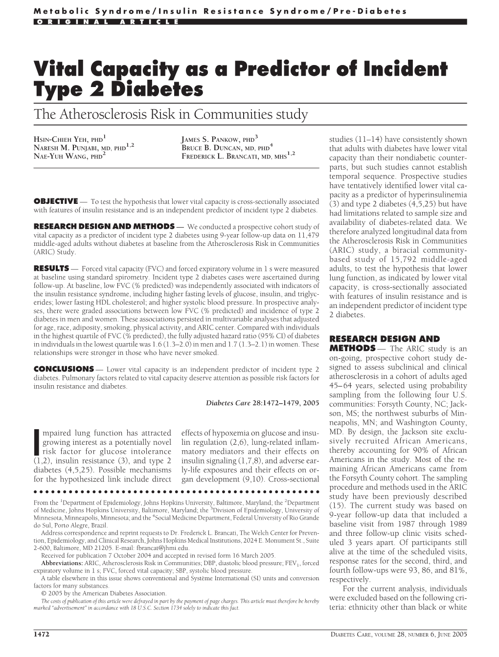 Vital Capacity As a Predictor of Incident Type 2 Diabetes the Atherosclerosis Risk in Communities Study