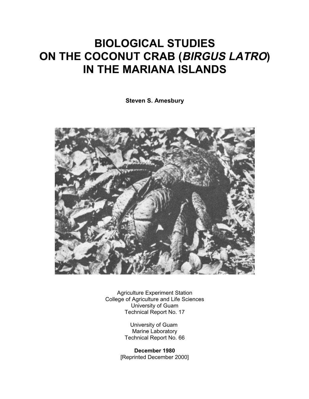 Biological Studies on the Coconut Crab (Birgus Latro) in the Mariana Islands