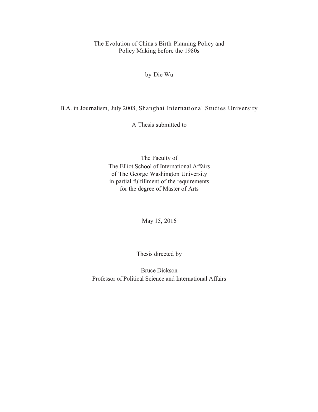 The Evolution of China's Birth-Planning Policy and Policy Making Before the 1980S