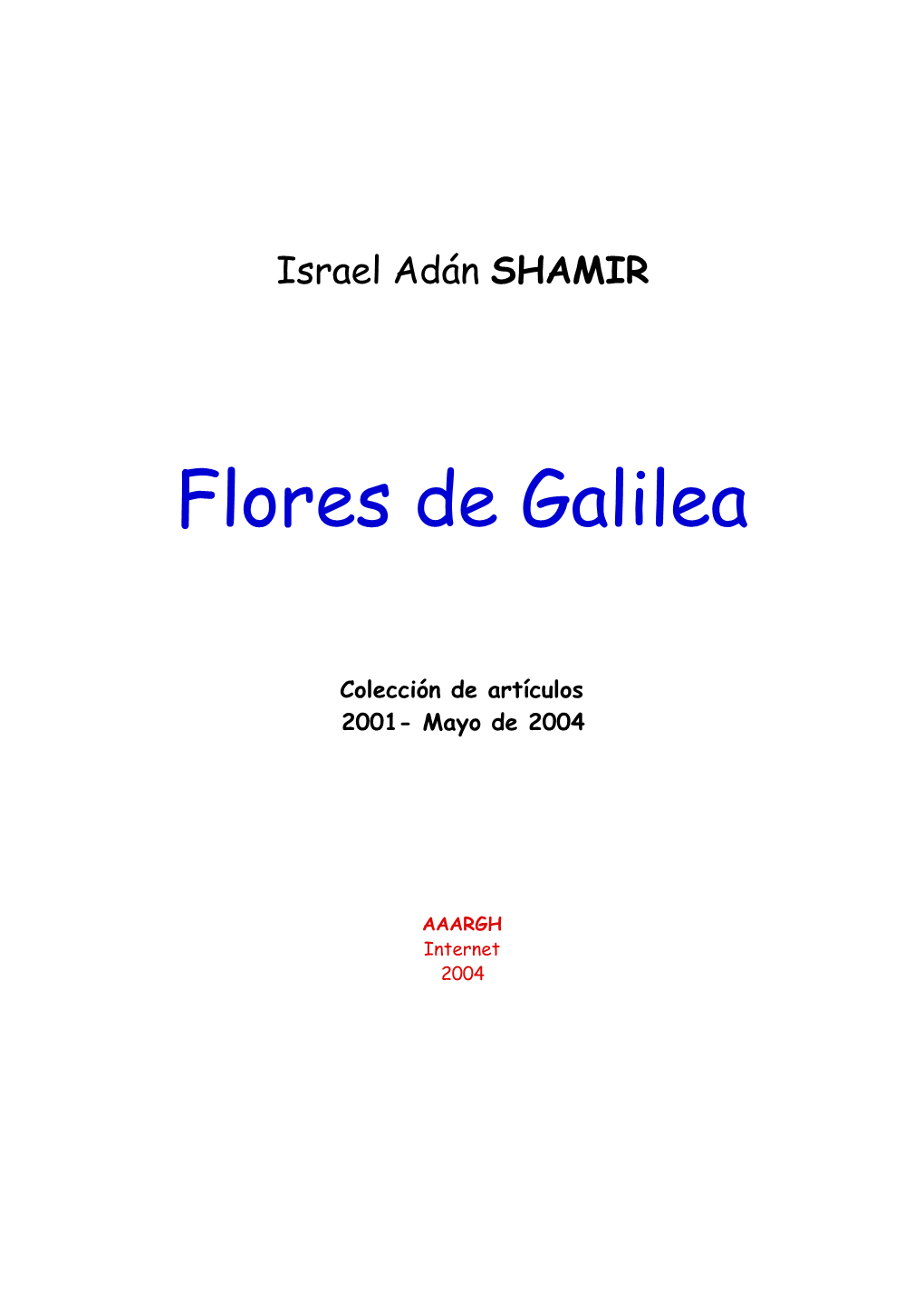 Flores De Galilea