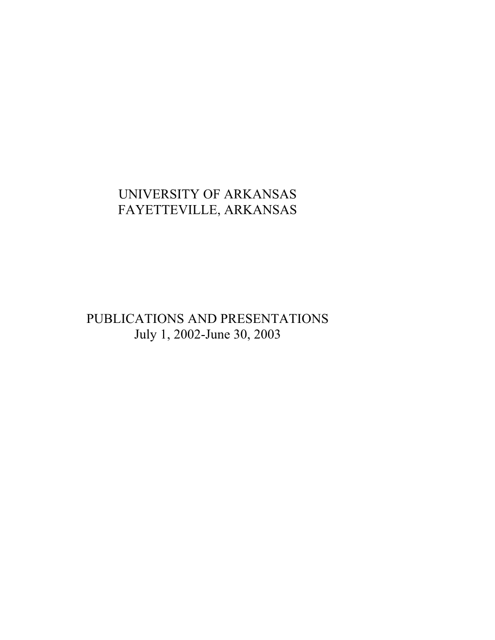 Publications and Presentations 2002-2003