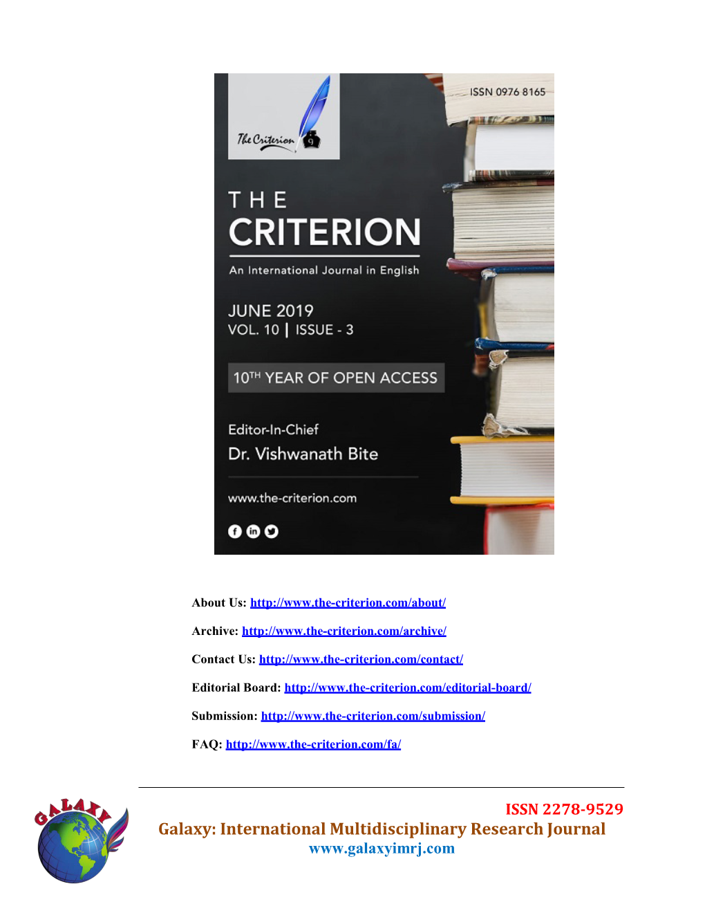 Galaxy: International Multidisciplinary Research Journal the Criterion: an International Journal in English Vol