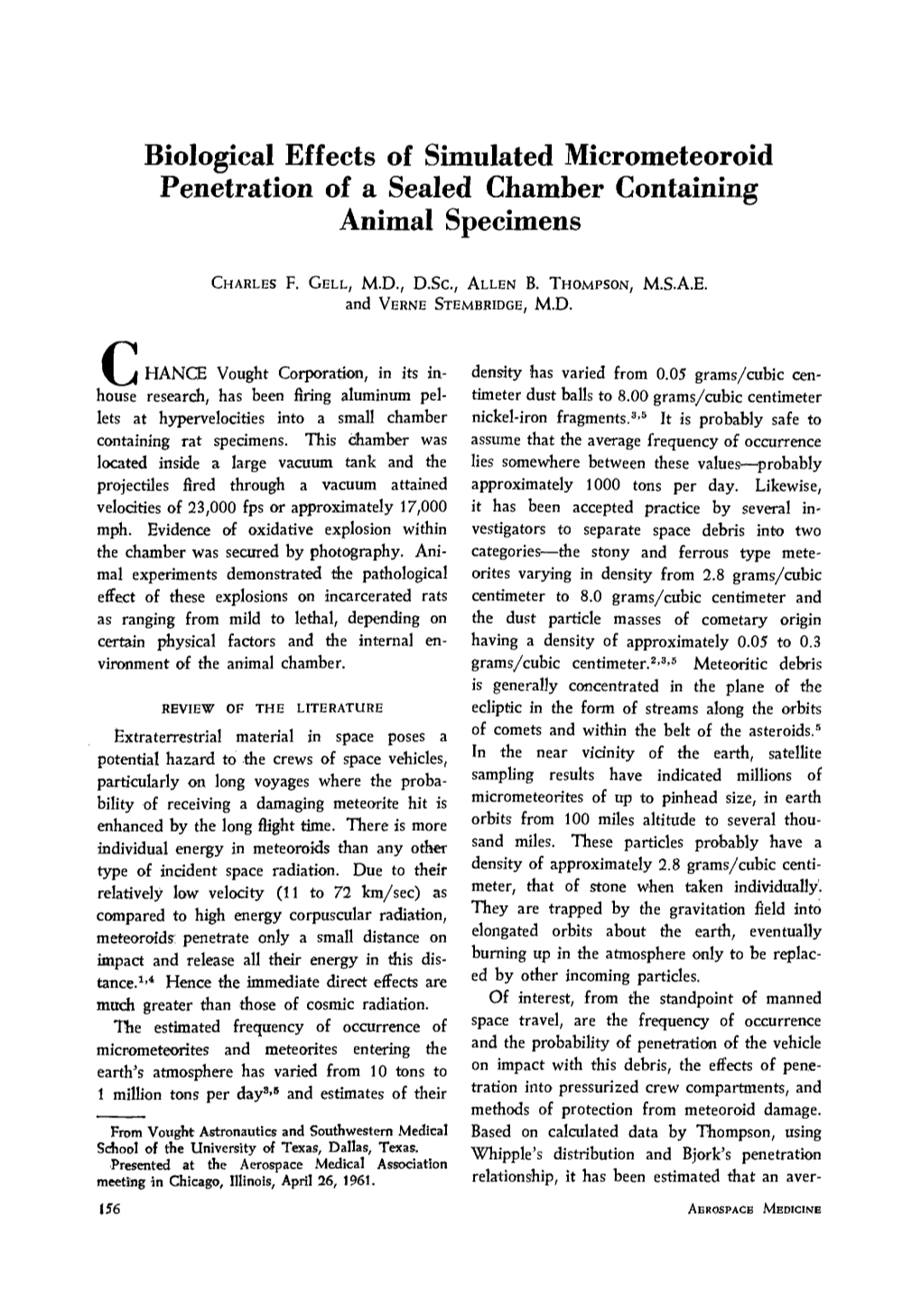 Biological Effects of Simulated Micrometeoroid Penetration of a Sealed Chamber Containing Animal Specimens