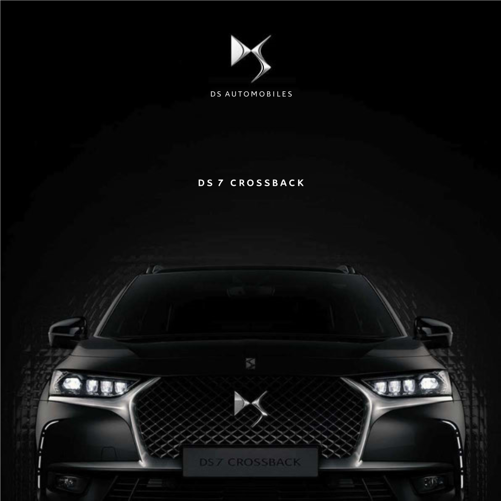 Ds 7 Crossback Ds 7 Crossback Innovation & Savoir-Faire from Paris