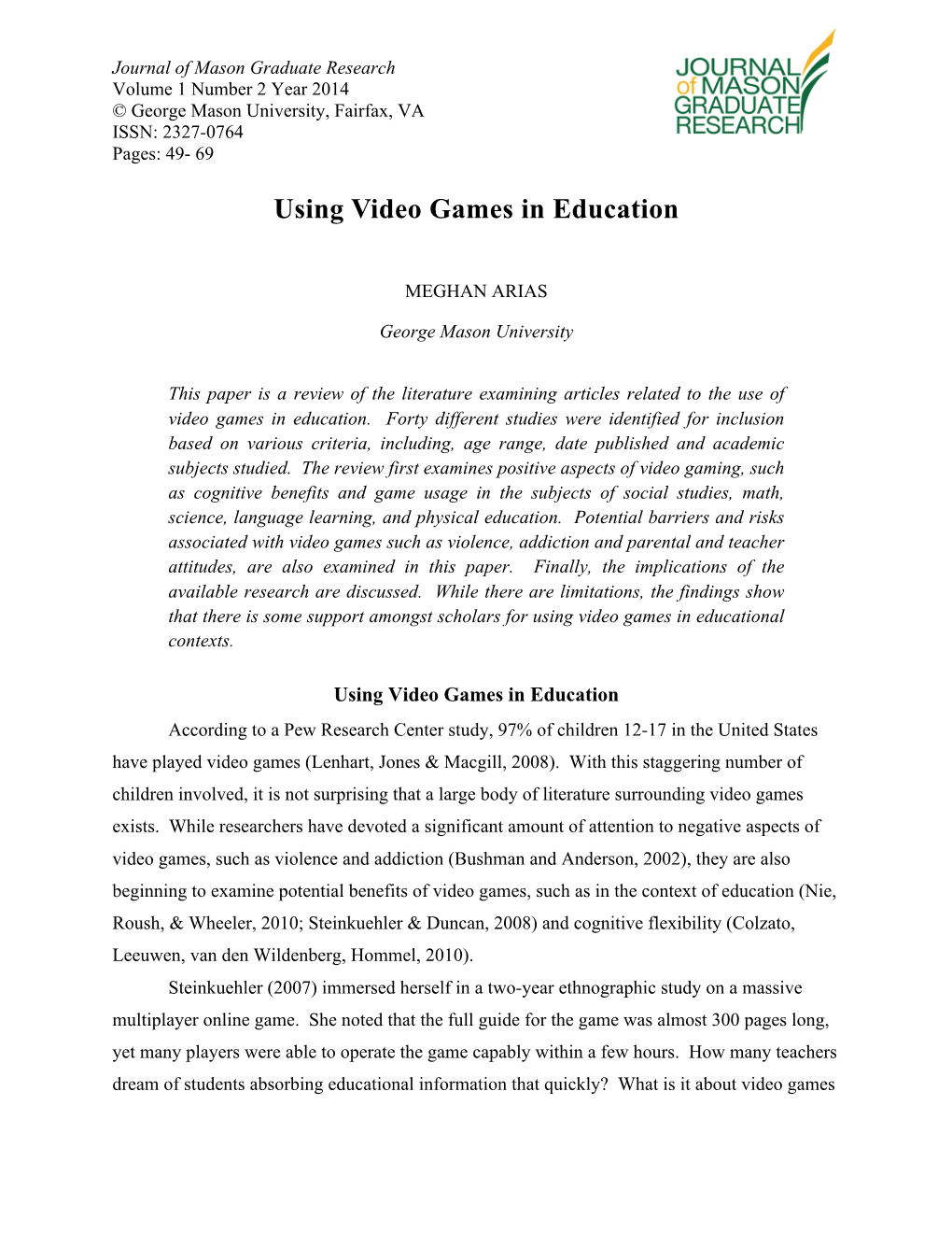 Using Video Games in Education