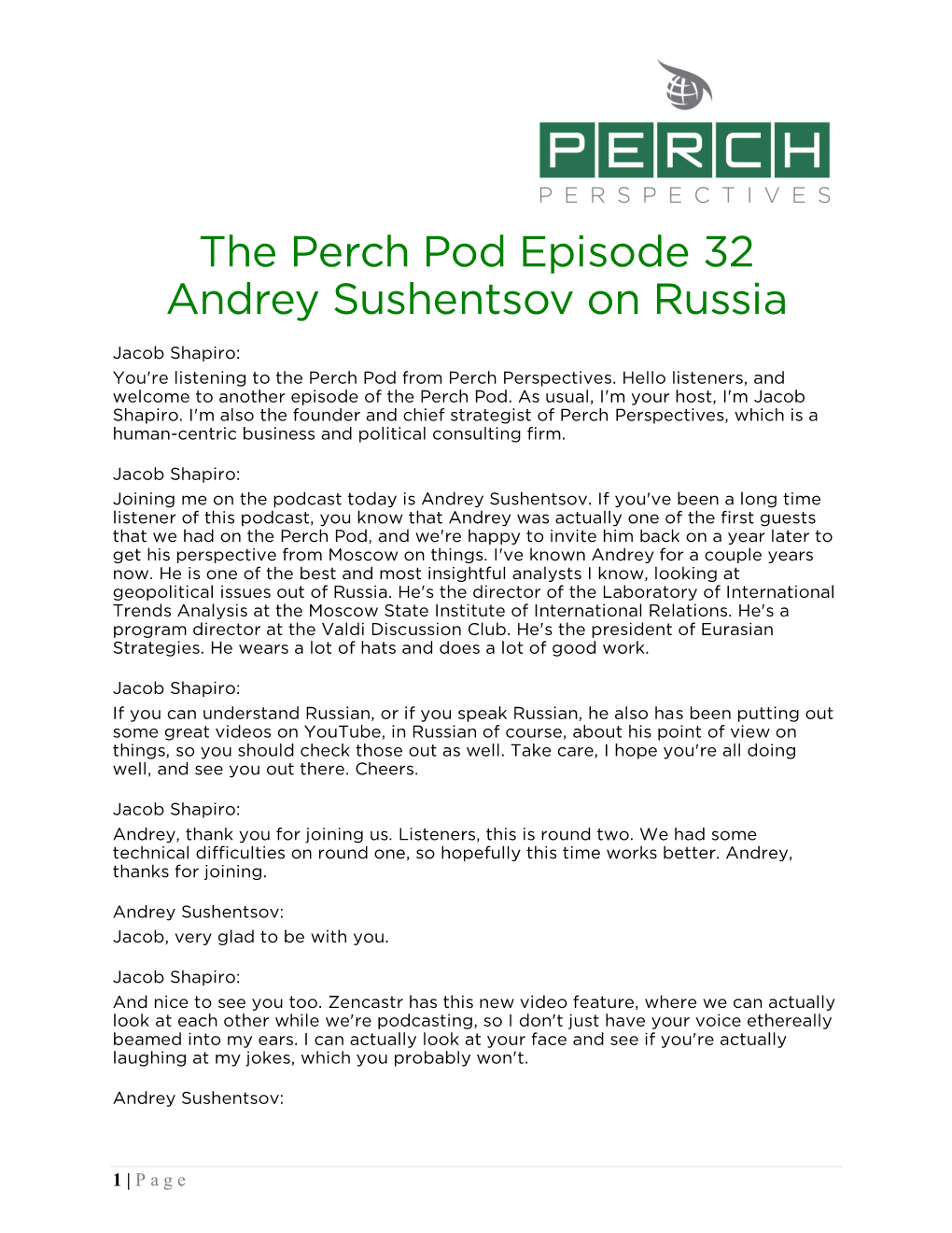 The Perch Pod Episode 32 Andrey Sushentsov on Russia