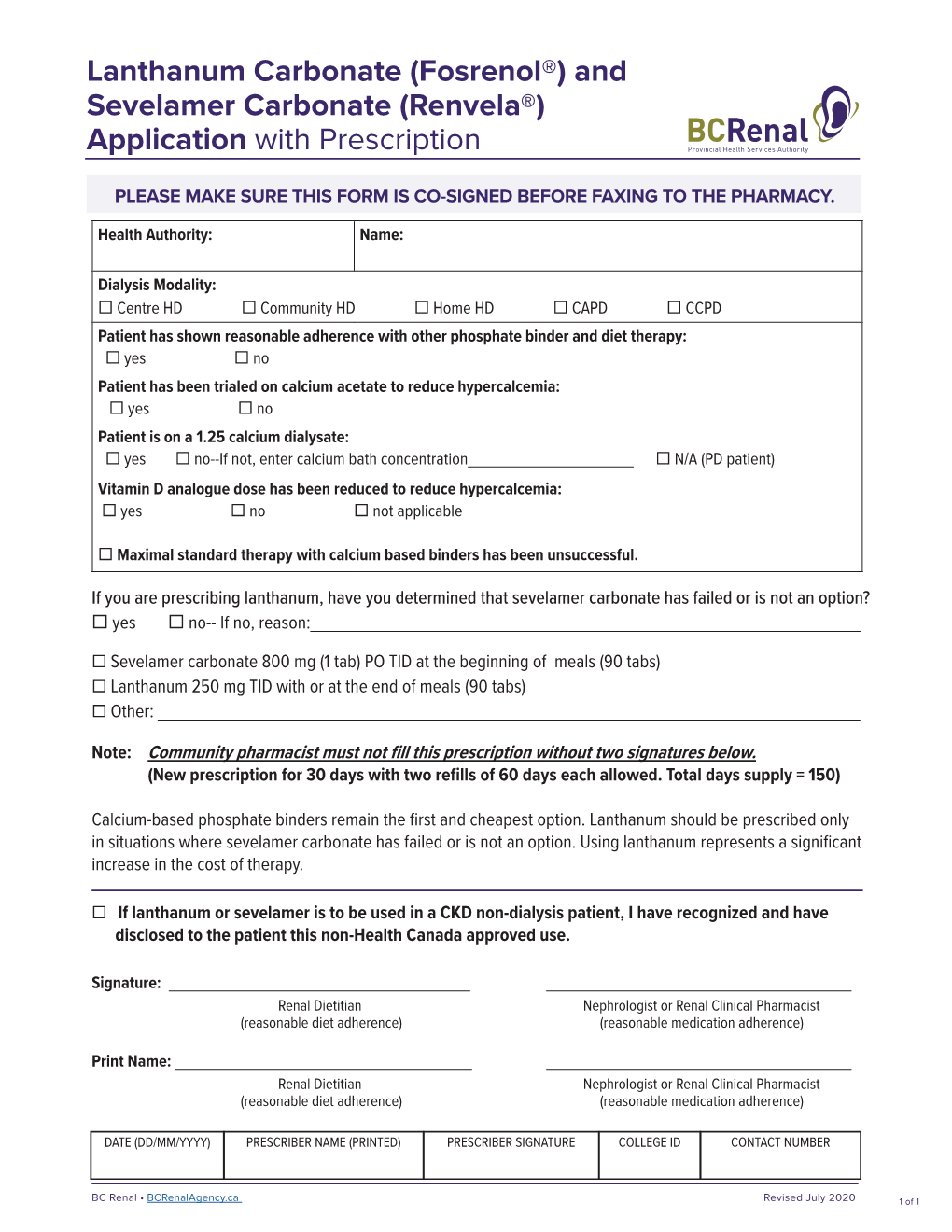 And Sevelamer Carbonate (Renvela®) Application with Prescription