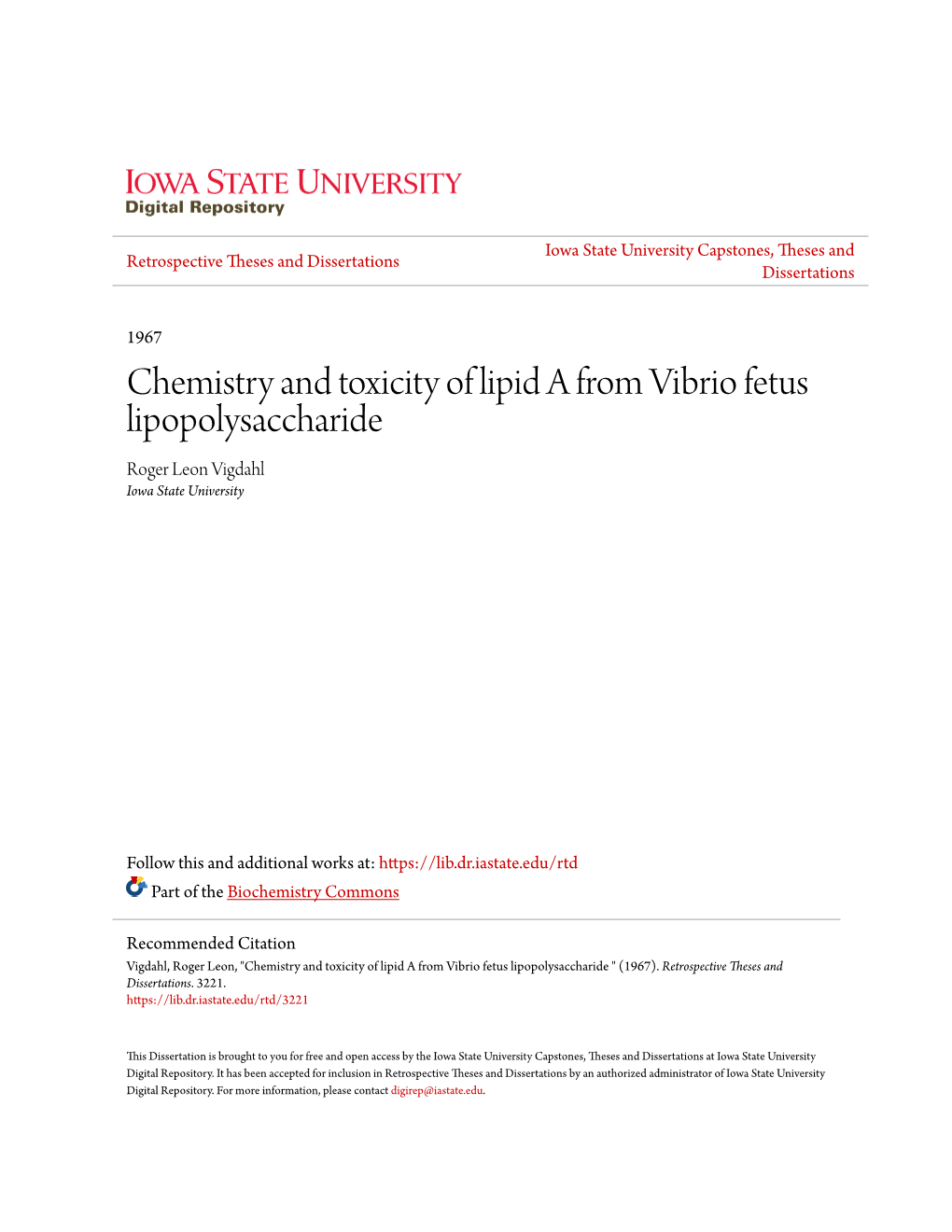 Chemistry and Toxicity of Lipid a from Vibrio Fetus Lipopolysaccharide Roger Leon Vigdahl Iowa State University