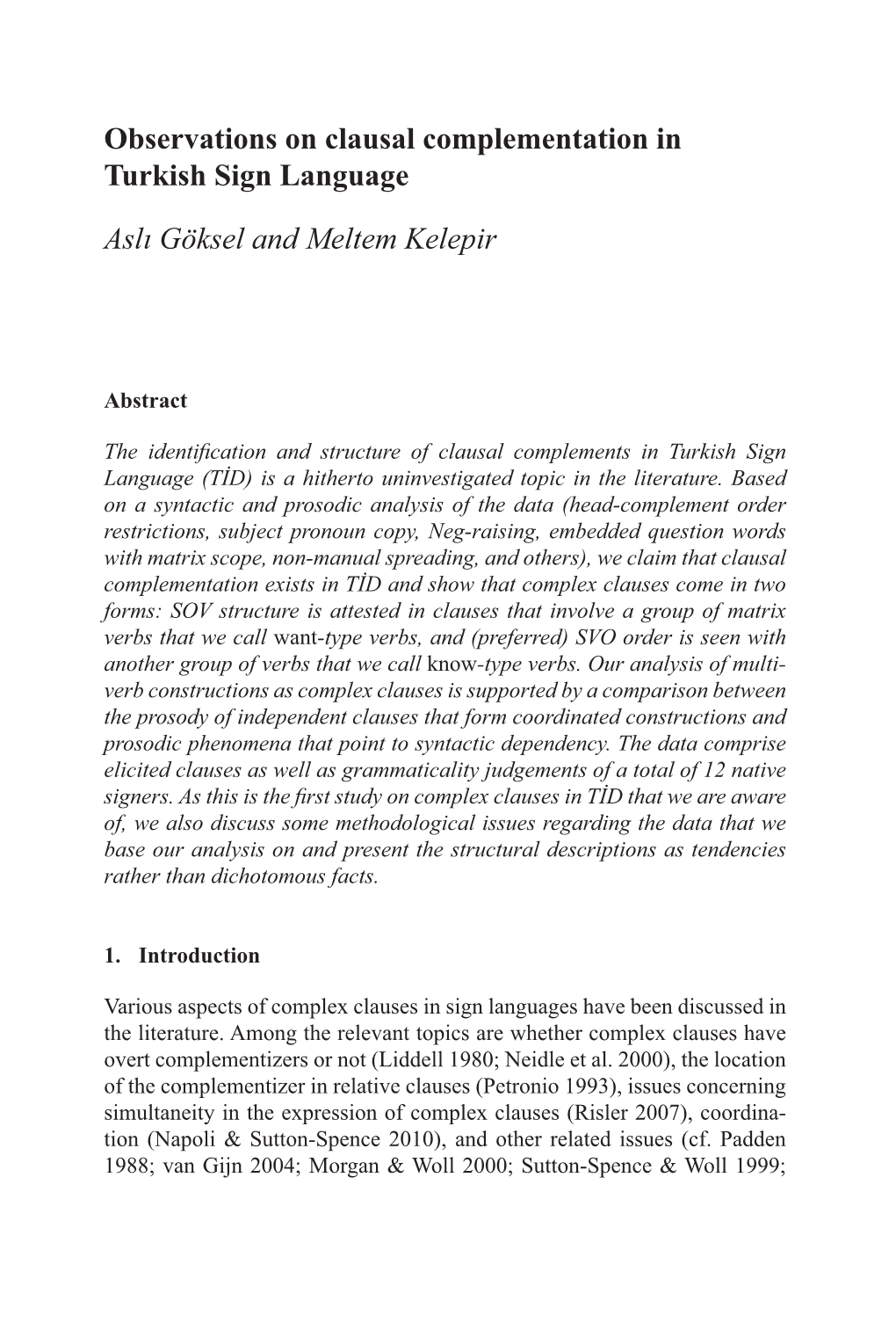 Observations on Clausal Complementation in Turkish Sign Language