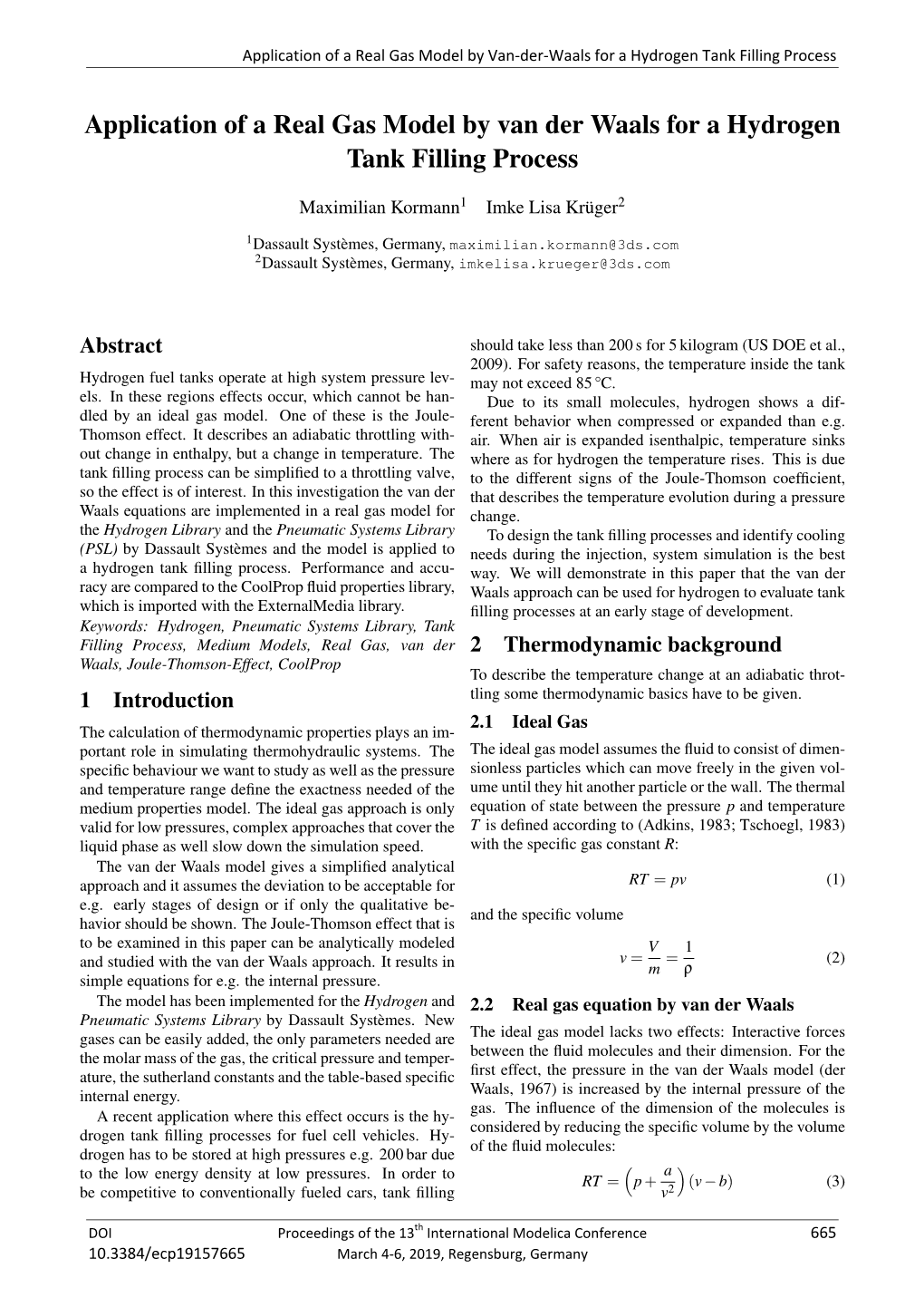 Application of a Real Gas Model by Van Der Waals for a Hydrogen Tank Filling Process