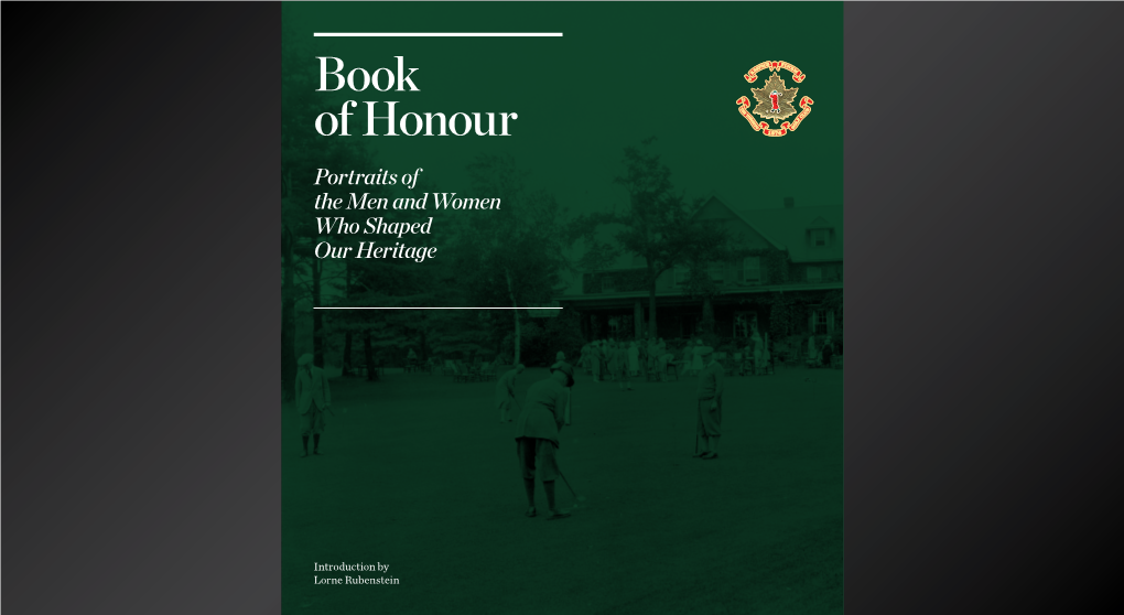 Book of Honour Portraits of the Men and Women Who Shaped Our Heritage