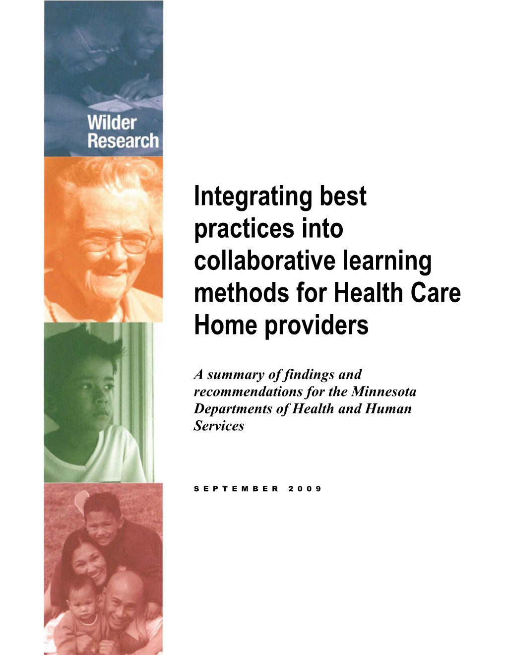 Integrating Best Practices Into Collaborative Learning Methods for Health Care Home Providers