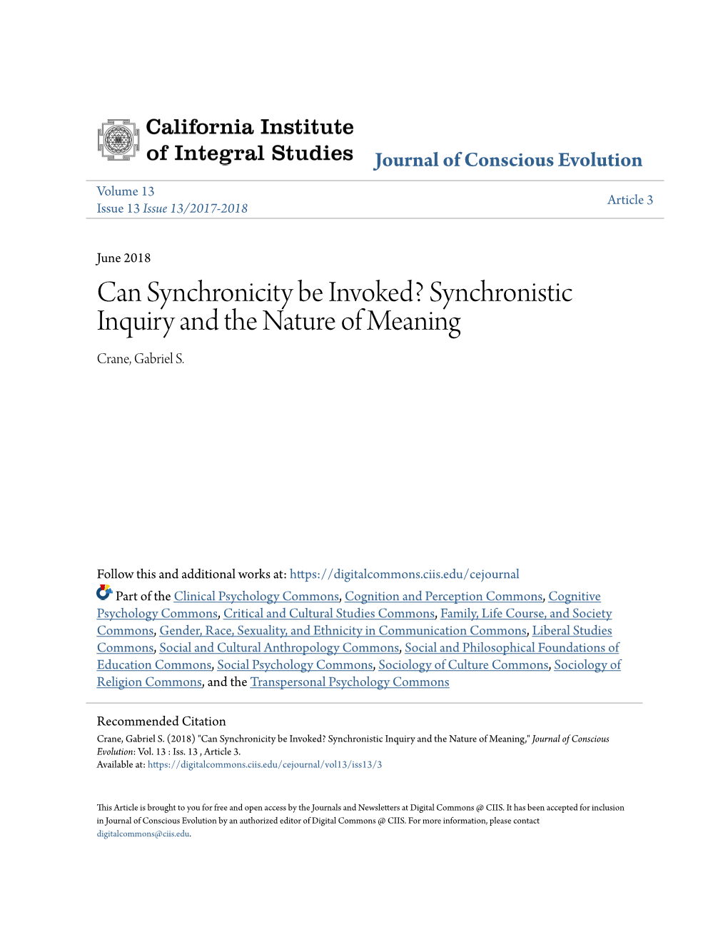 Can Synchronicity Be Invoked? Synchronistic Inquiry and the Nature of Meaning Crane, Gabriel S