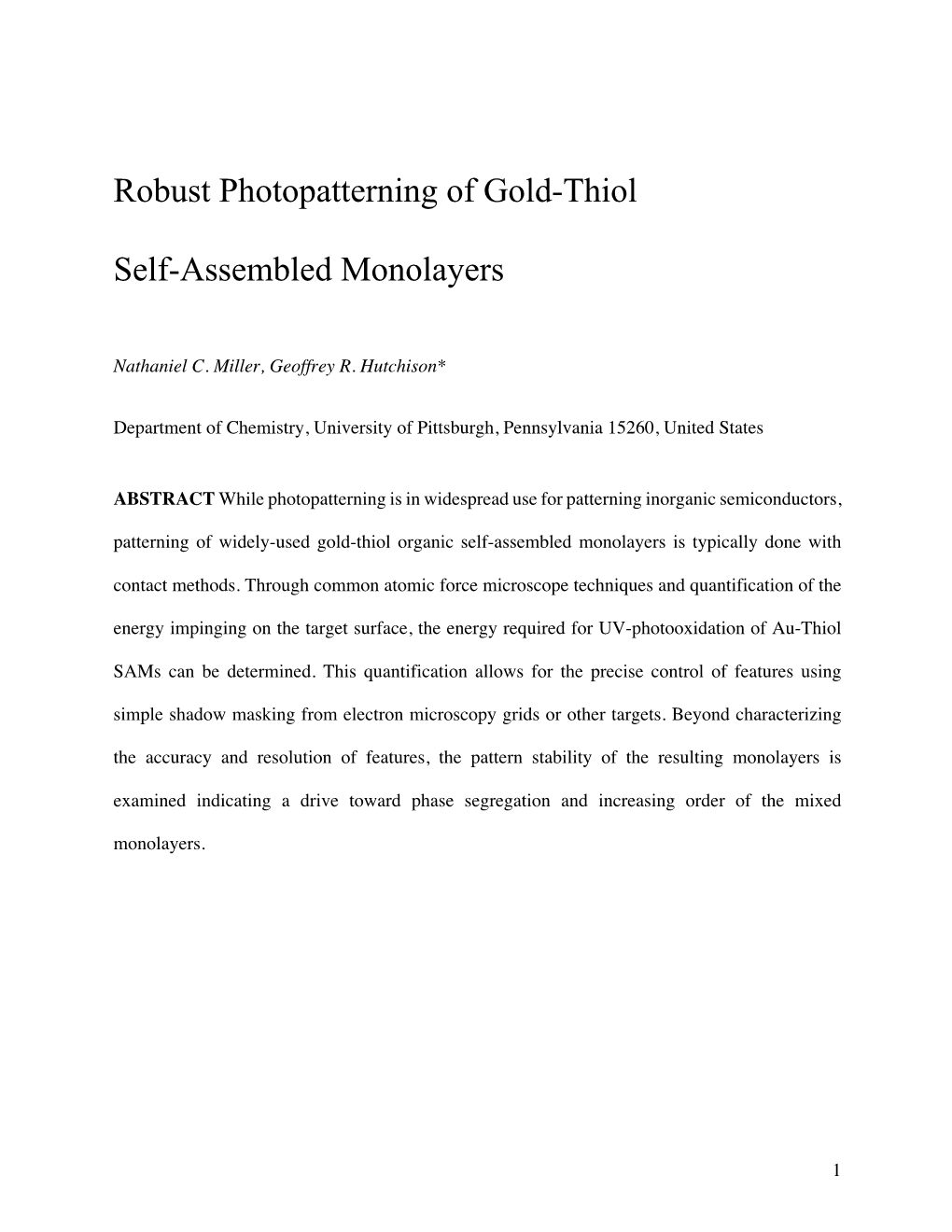 Robust Photopatterning of Gold-Thiol Self-Assembled Monolayers