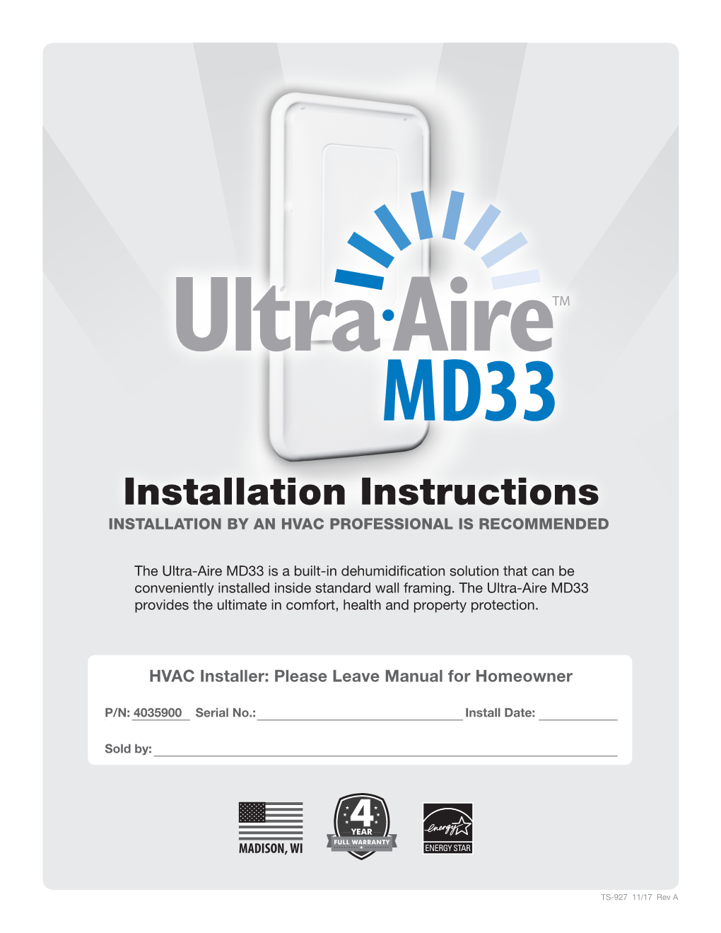 Installation Instructions INSTALLATION by an HVAC PROFESSIONAL IS RECOMMENDED