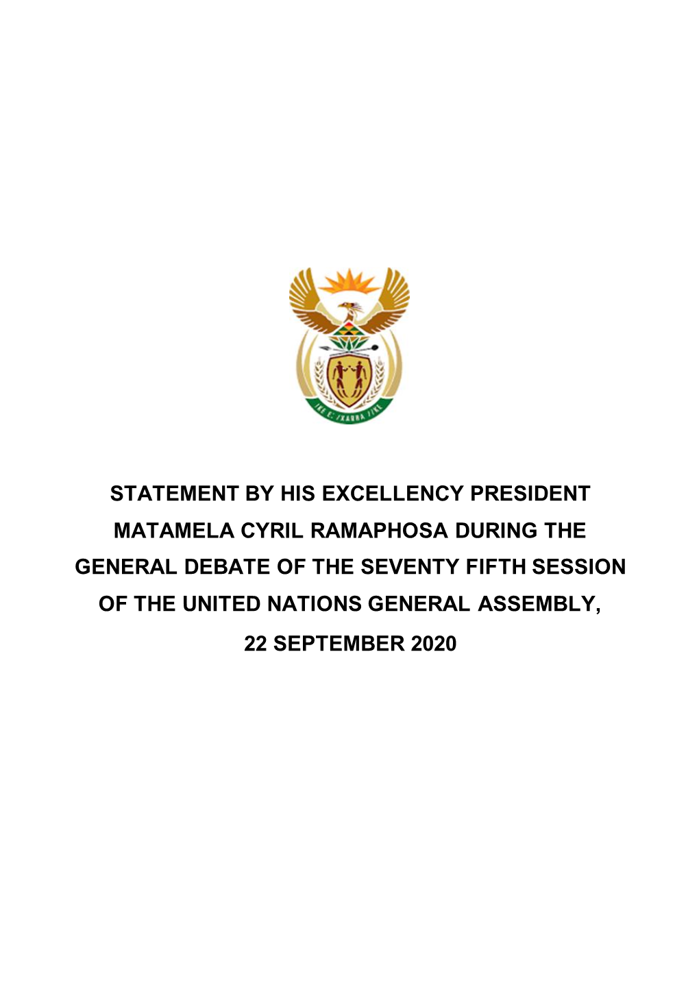 Statement by His Excellency President Matamela Cyril