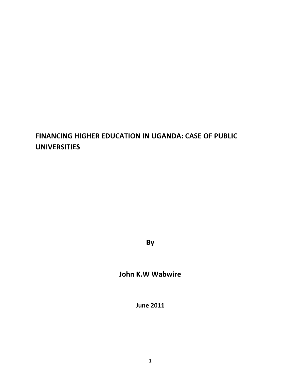 Financing Higher Education in Uganda: Case of Public Universities