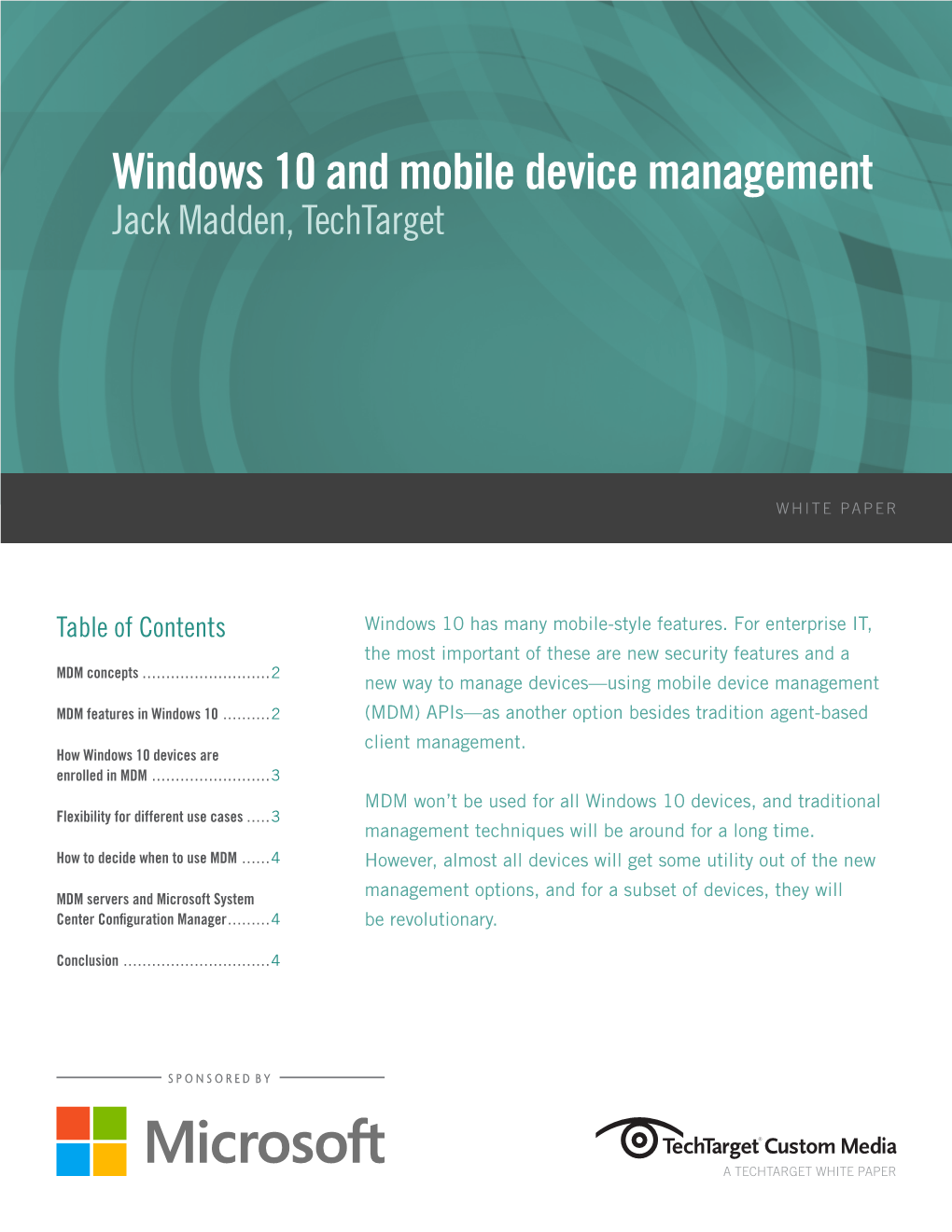 Windows 10 and Mobile Device Management Jack Madden, Techtarget
