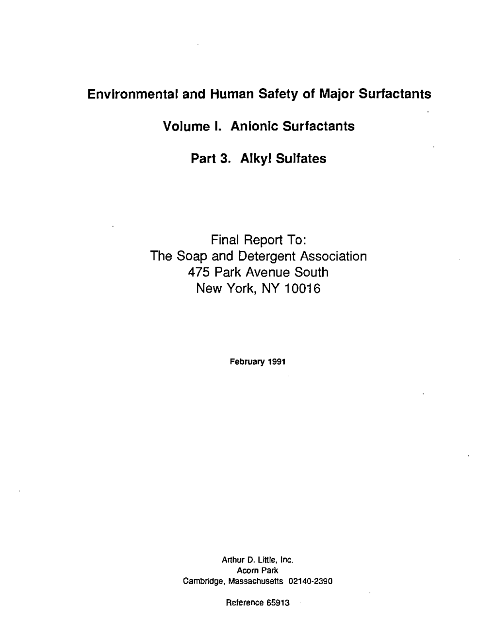 Environmental and Human Safety of Major Surfactants Volume I. Anionic