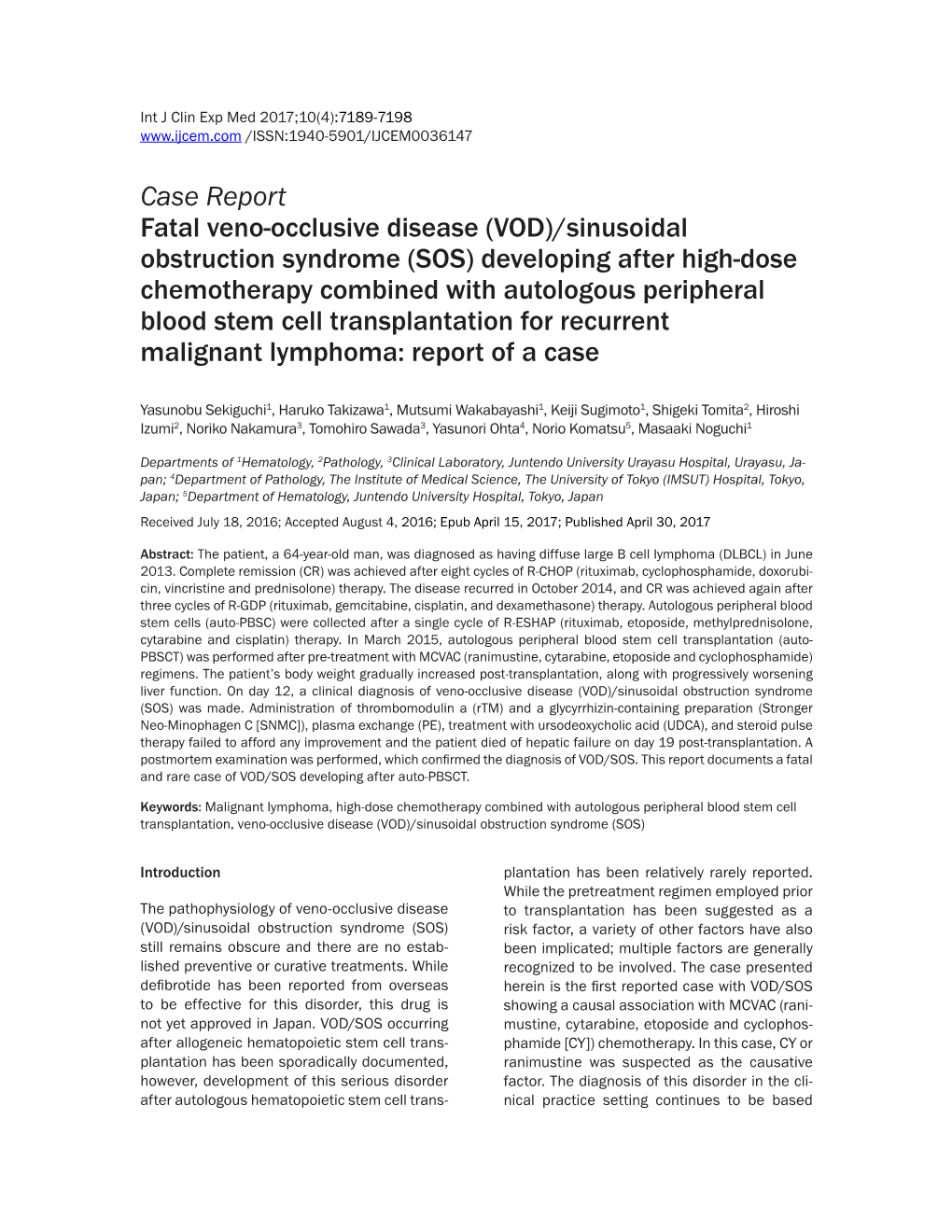 Case Report Fatal Veno-Occlusive Disease (VOD)