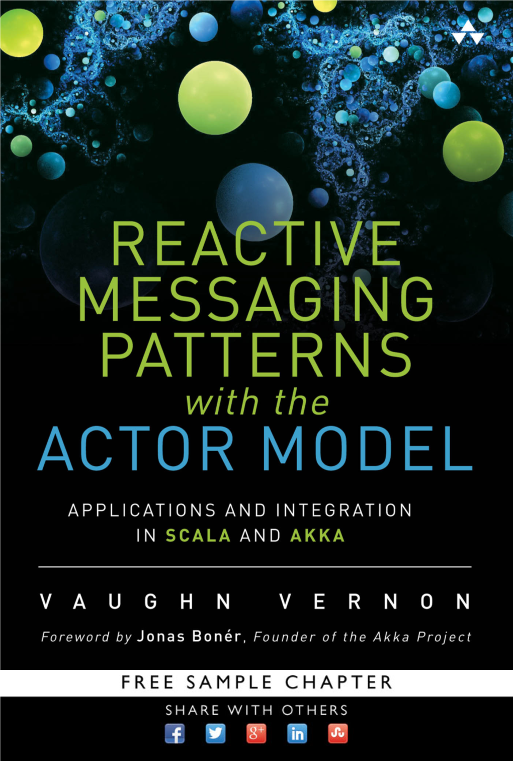 Reactive Messaging Patterns with the Actor Model