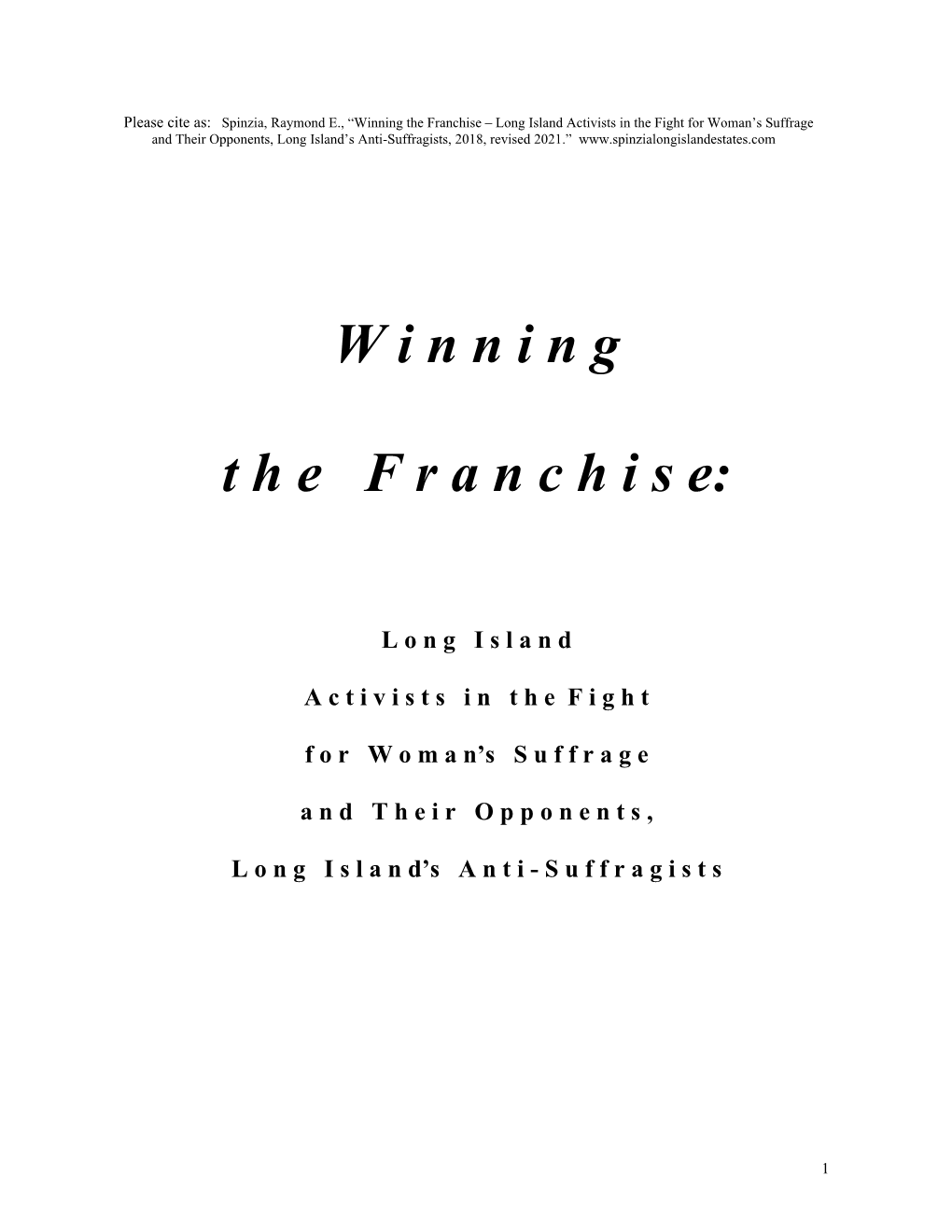 Winning the Franchise