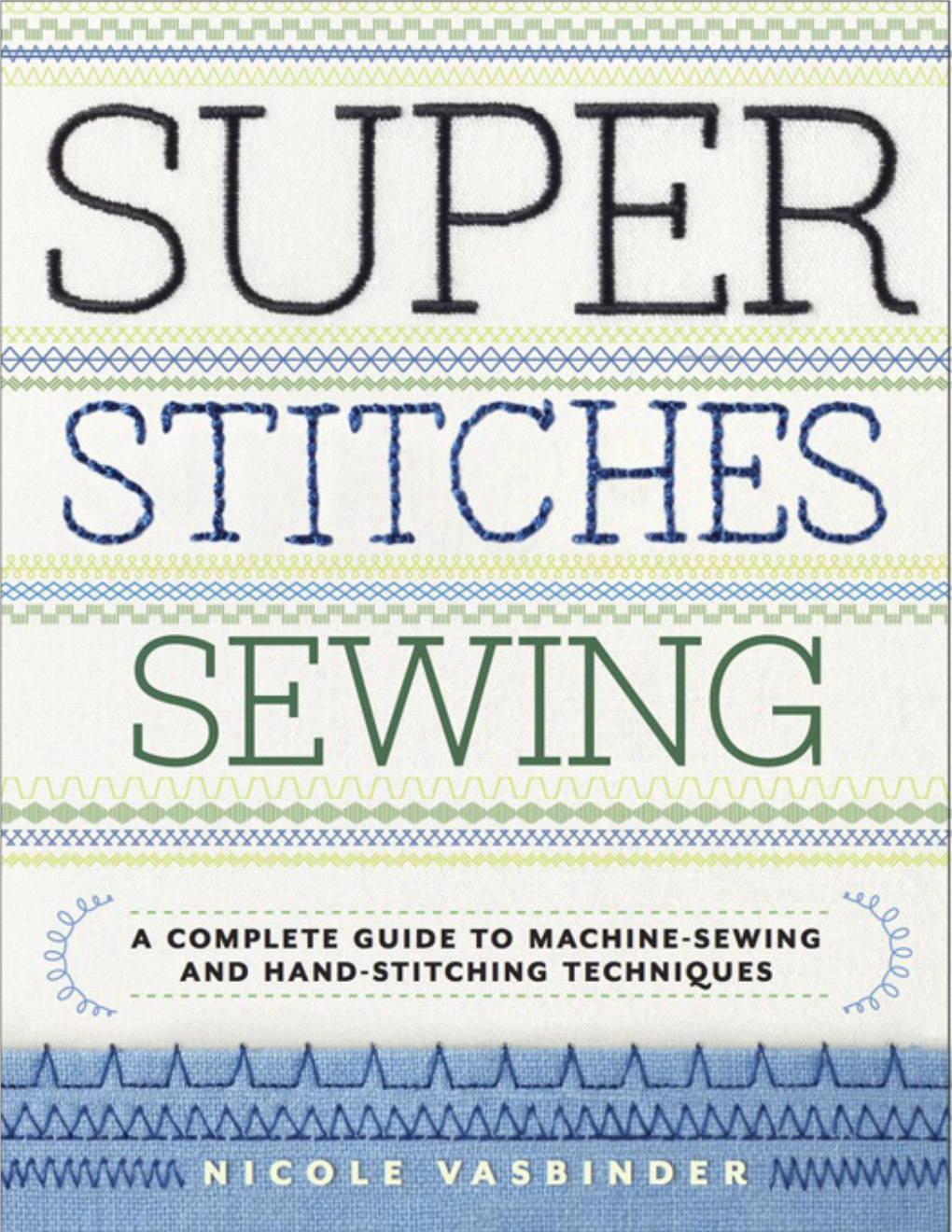 Super Stitches Sewing