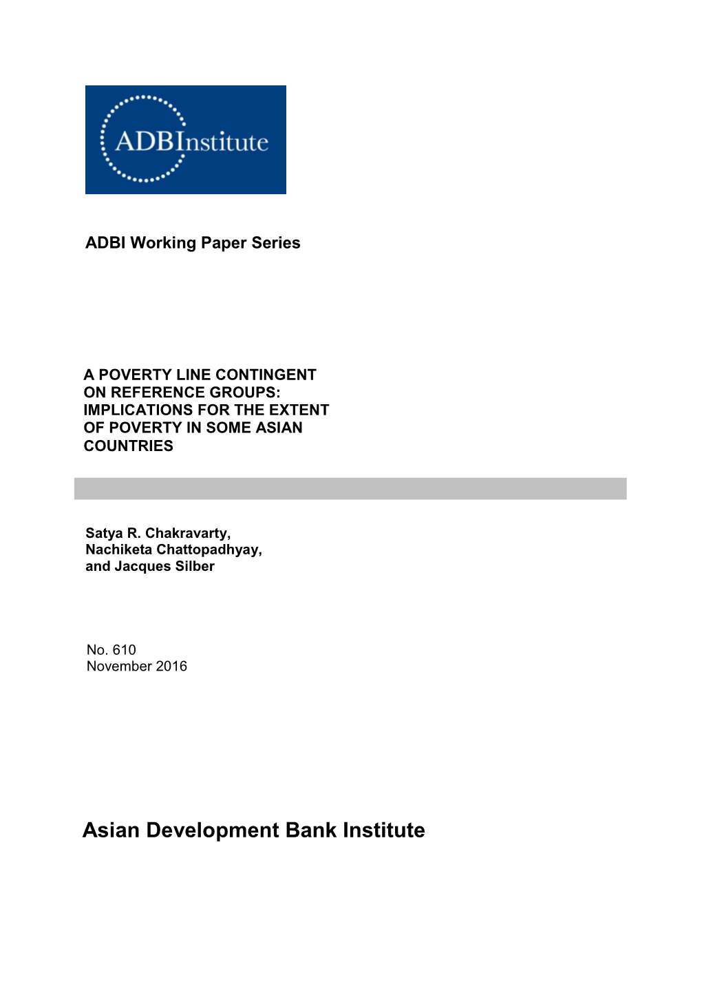 A Poverty Line Contingent on Reference Groups: Implications for the Extent of Poverty in Some Asian Countries