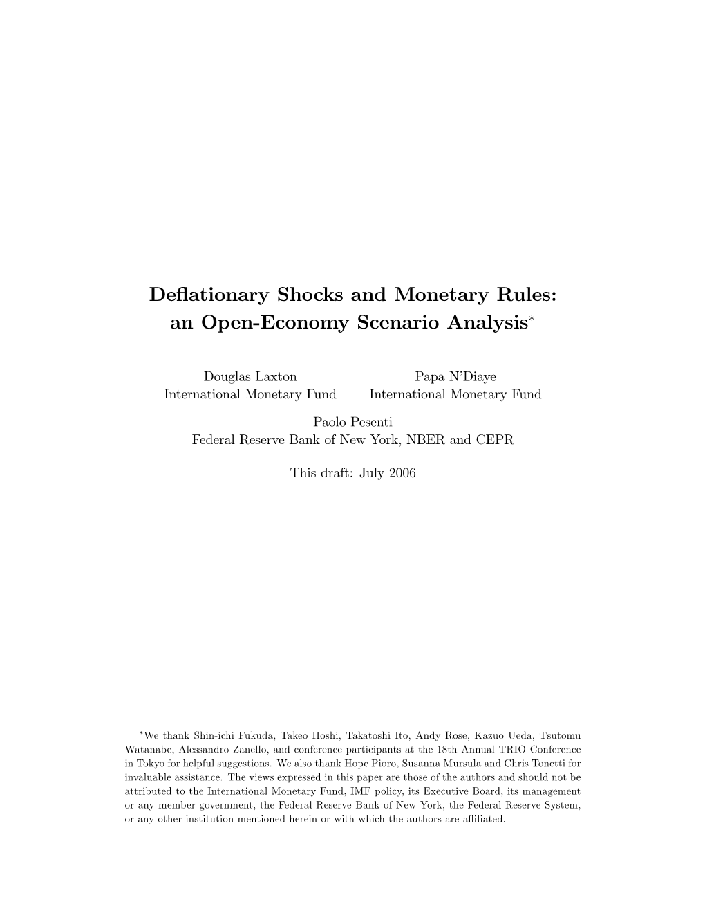 Deflationary Shocks and Monetary Rules: an Open Economy Scenario