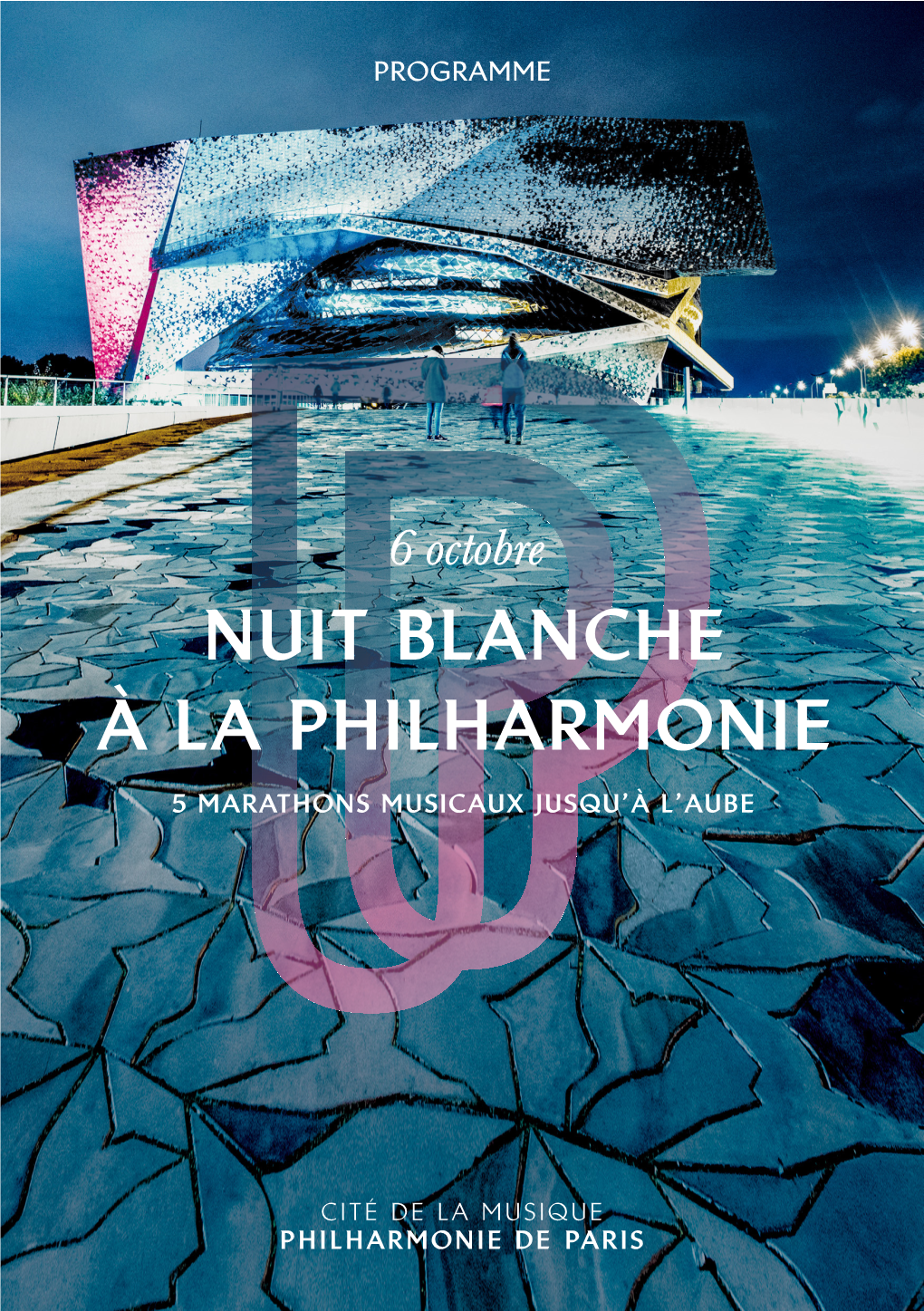 Nuit Blanche À La Philharmonie