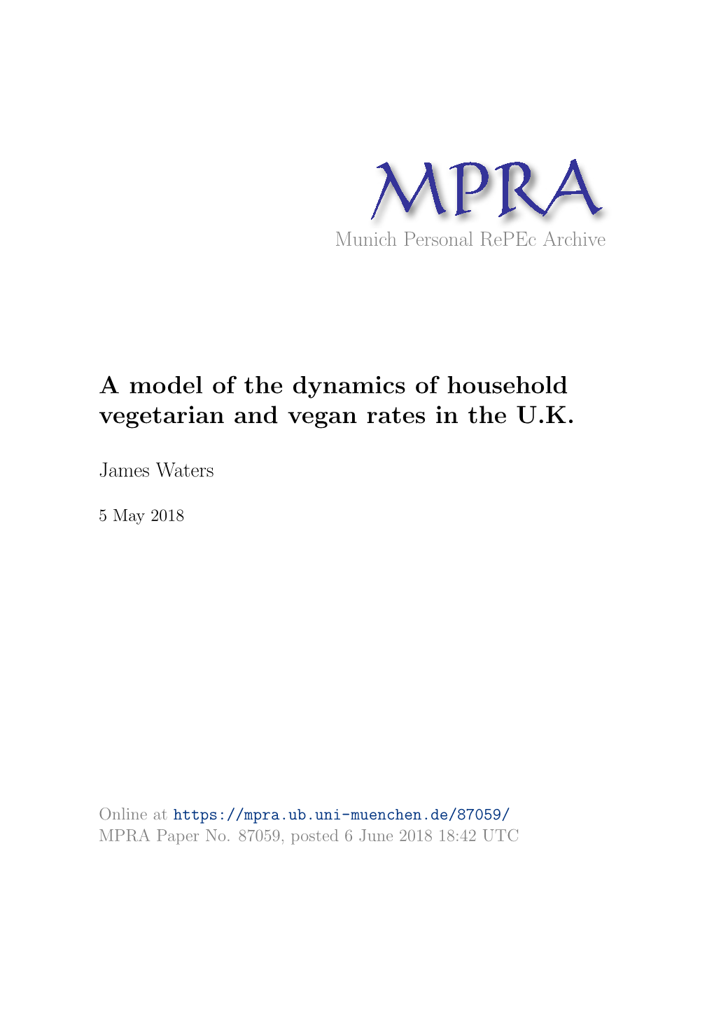 A Model of the Dynamics of Household Vegetarian and Vegan Rates in the U.K