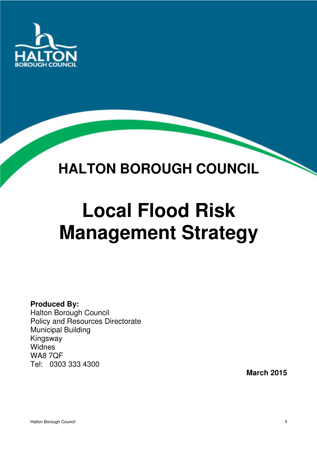 HALTON BOROUGH COUNCIL Local Flood Risk Management Strategy