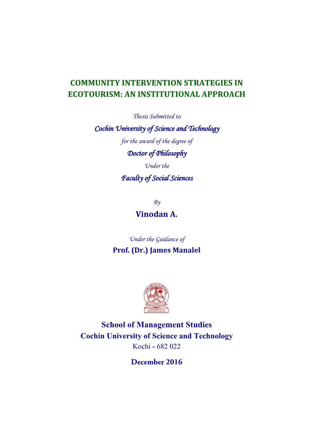 Community Intervention Strategies in Ecotourism: an Institutional Approach