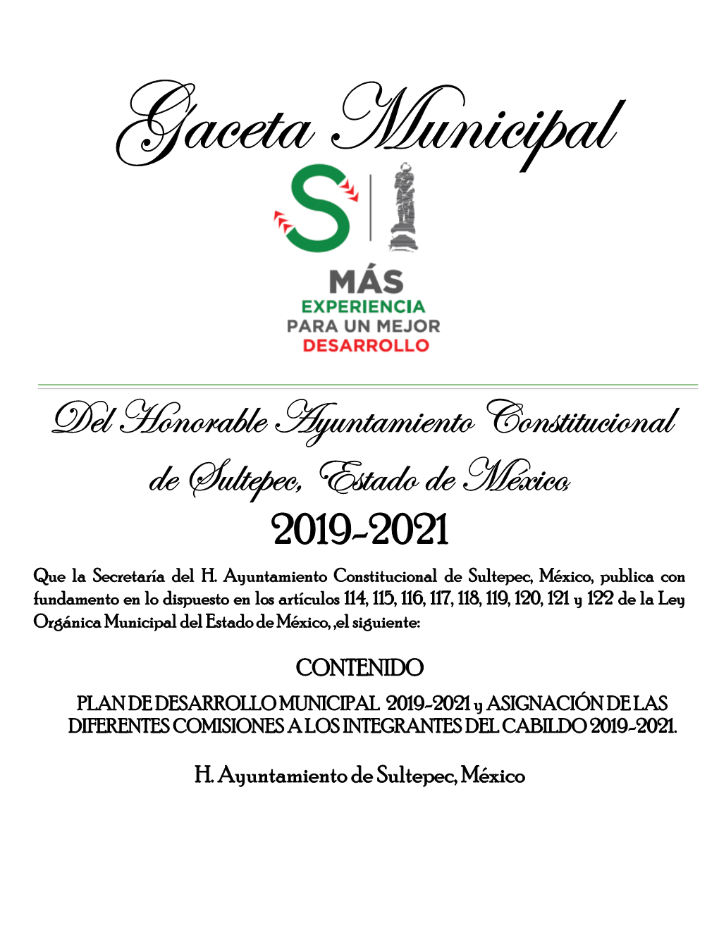 Del Honorable Ayuntamiento Constitucional De Sultepec, Estado De México, 2019-2021