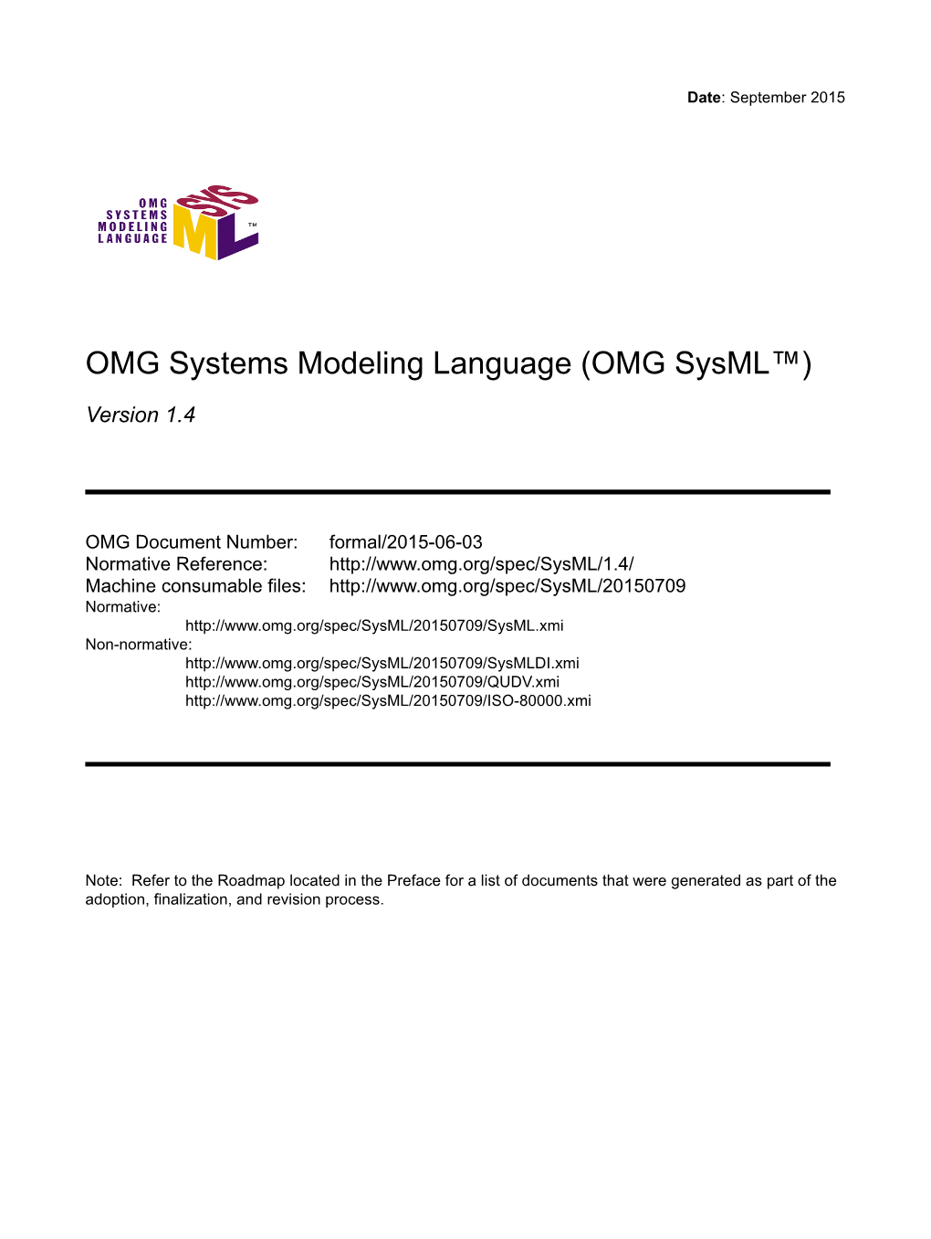 OMG Systems Modeling Language (OMG Sysml™)