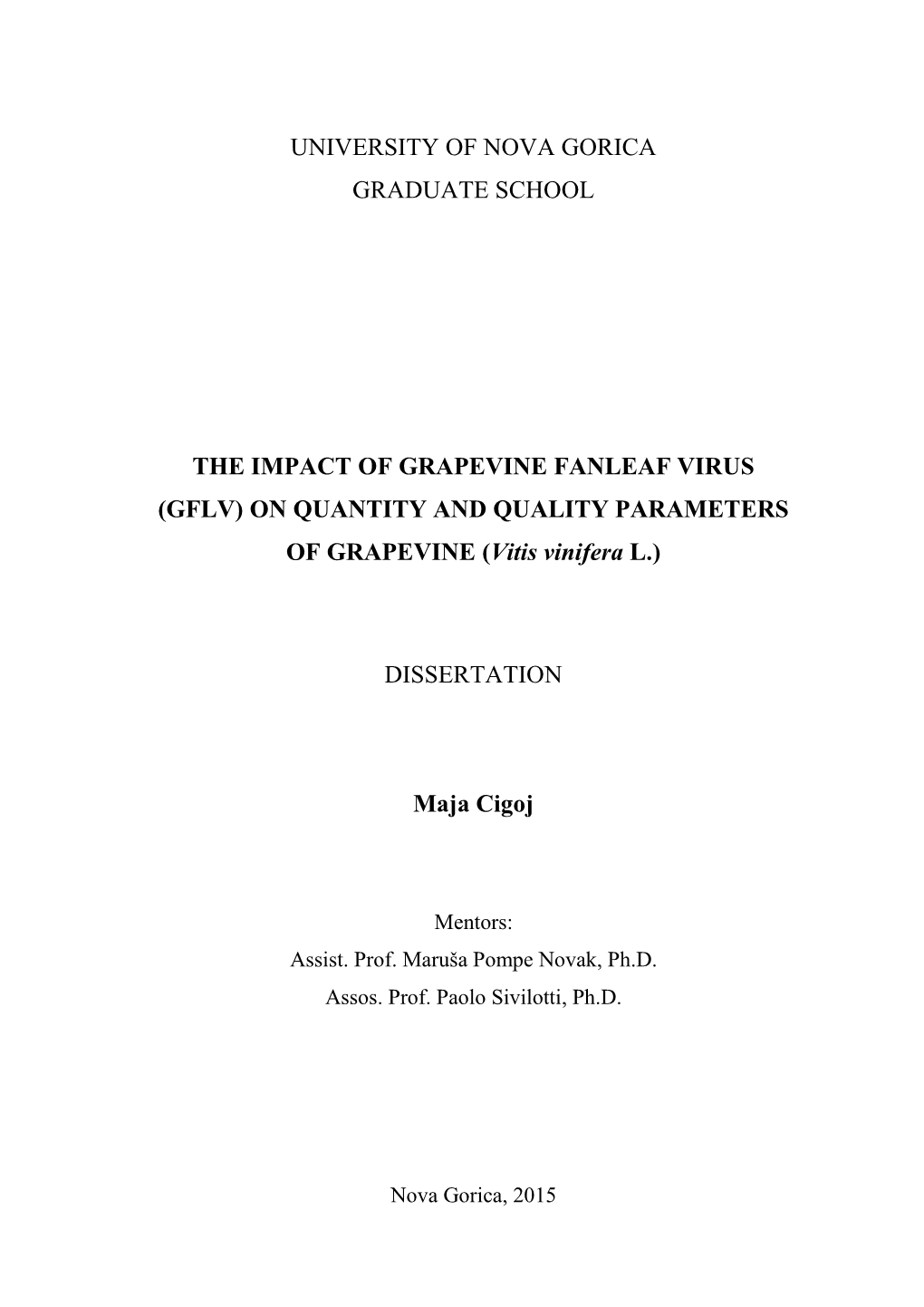 GFLV) on QUANTITY and QUALITY PARAMETERS of GRAPEVINE (Vitis Vinifera L.)