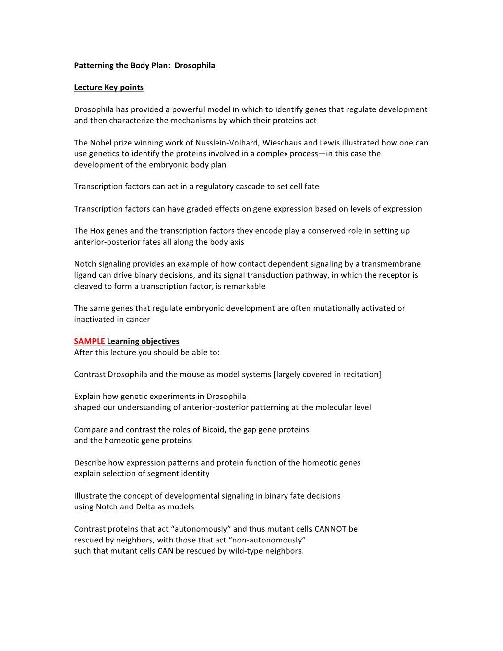 Drosophila Lecture Key Points Drosophila Has Provi