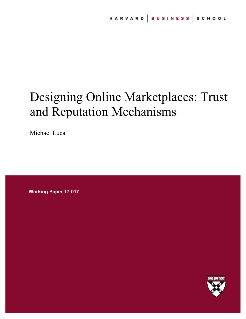 Designing Online Marketplaces: Trust and Reputation Mechanisms