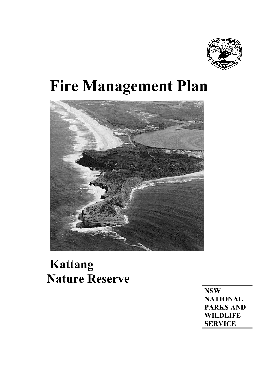 Kattang Nature Reserve Fire Management Strategydownload
