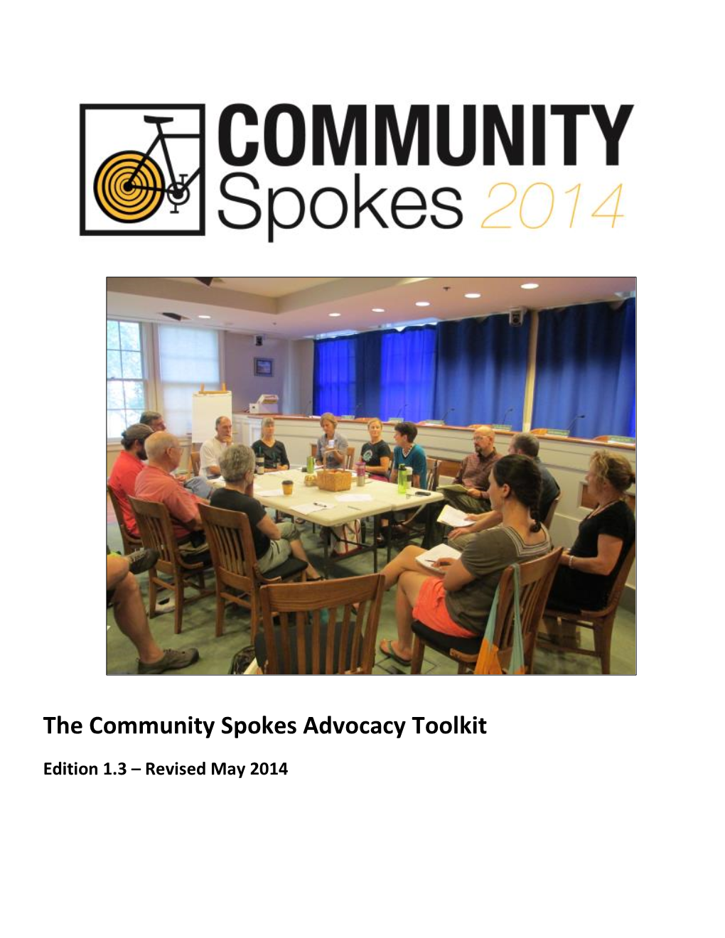 The Community Spokes Advocacy Toolkit