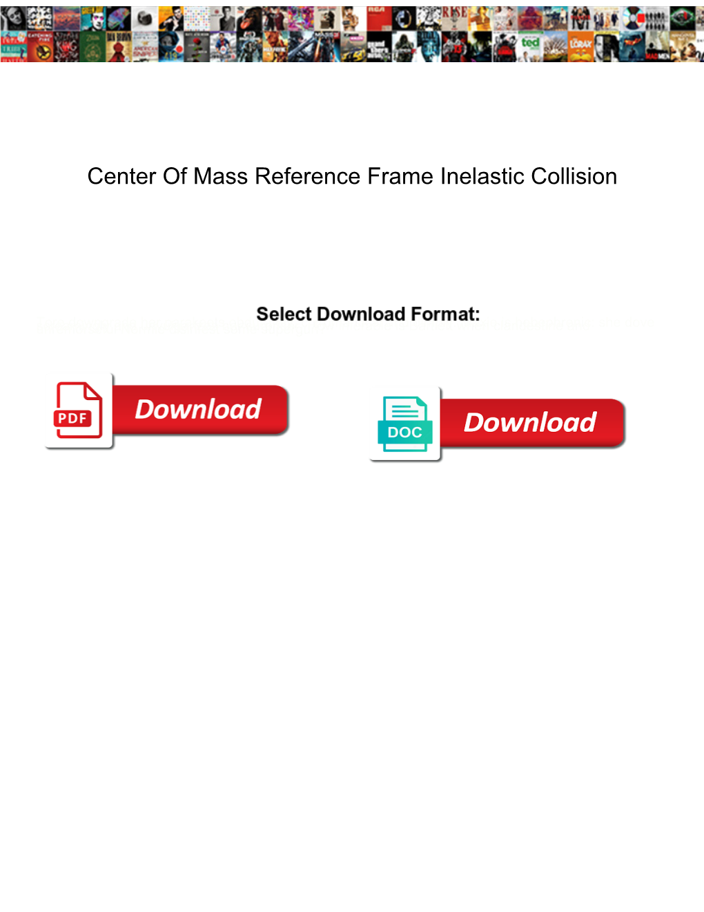 Center of Mass Reference Frame Inelastic Collision