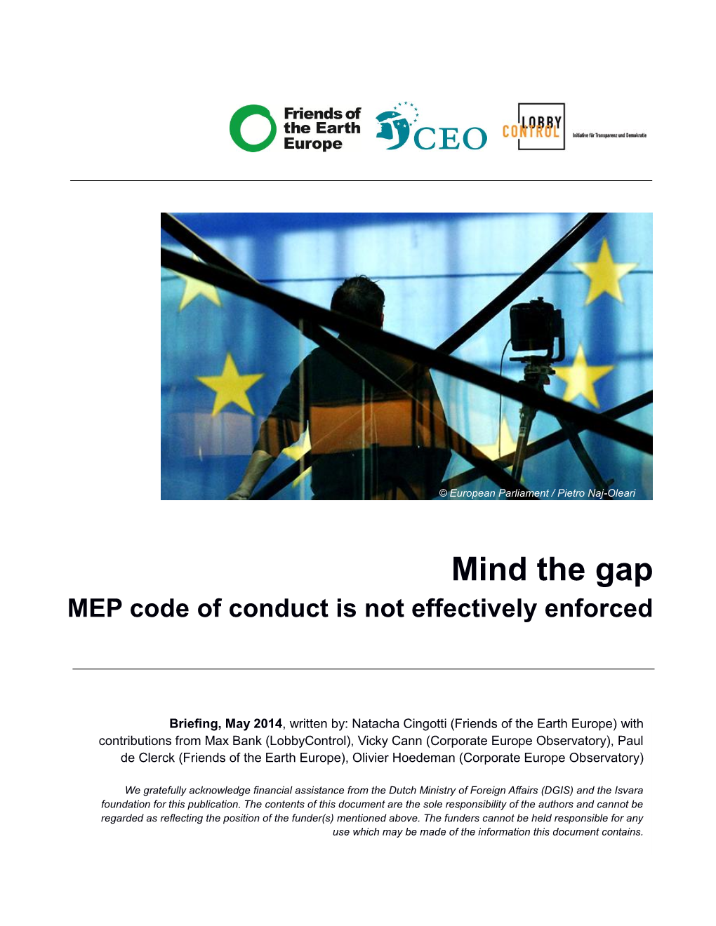 MEP Code of Conduct Is Not Effectively Enforced