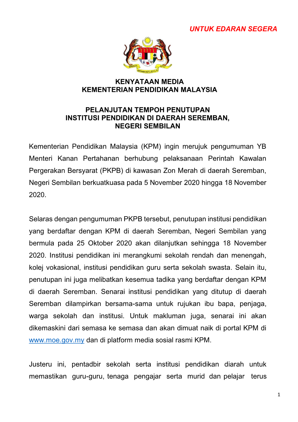 Untuk Edaran Segera Kenyataan Media Kementerian Pendidikan Malaysia Pelanjutan Tempoh Penutupan Institusi Pendidikan Di Daerah S
