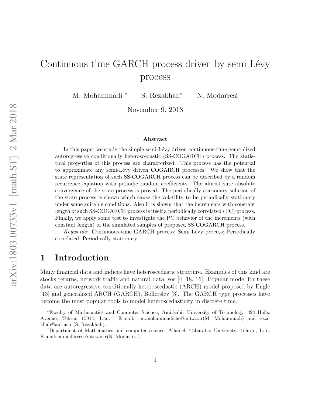 Continuous-Time GARCH Process Driven by Semi-Lévy Process Arxiv